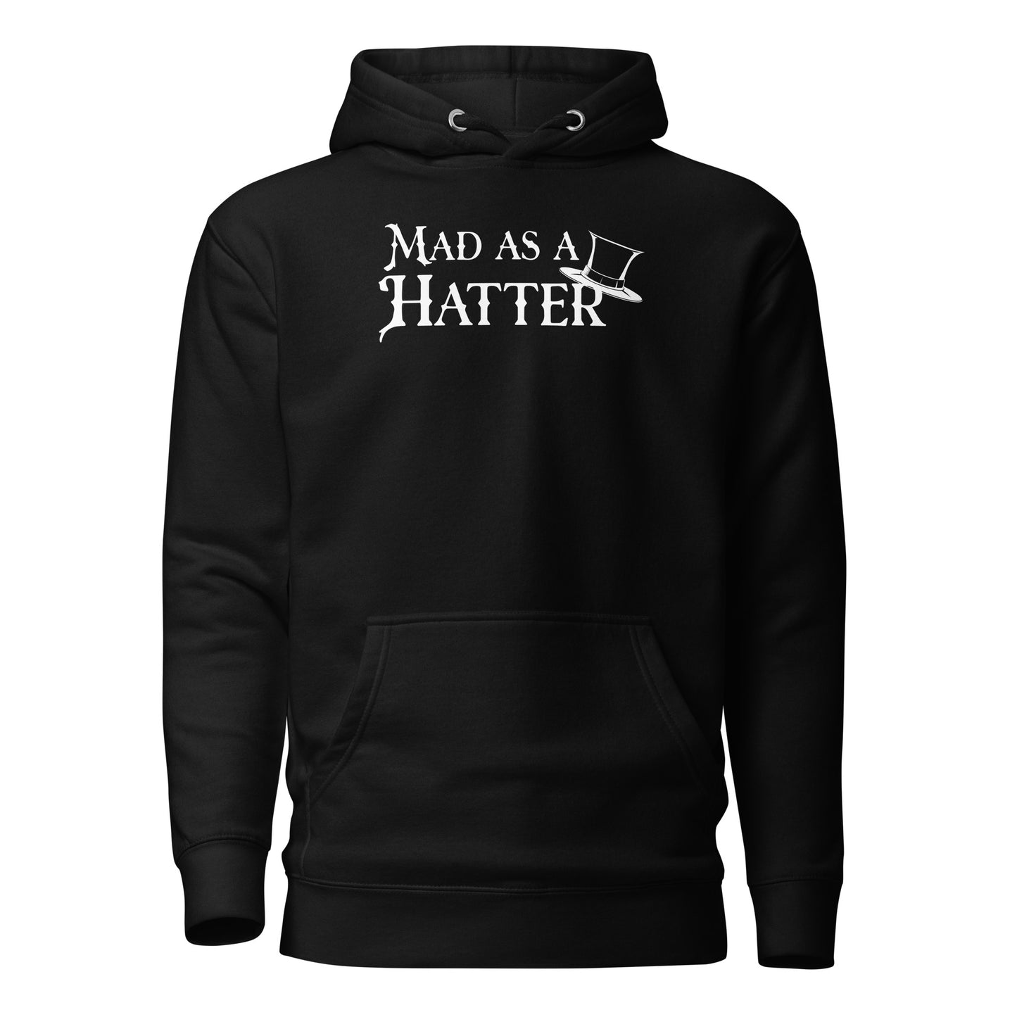 Mad as a Hatter Women's Hoodie Black