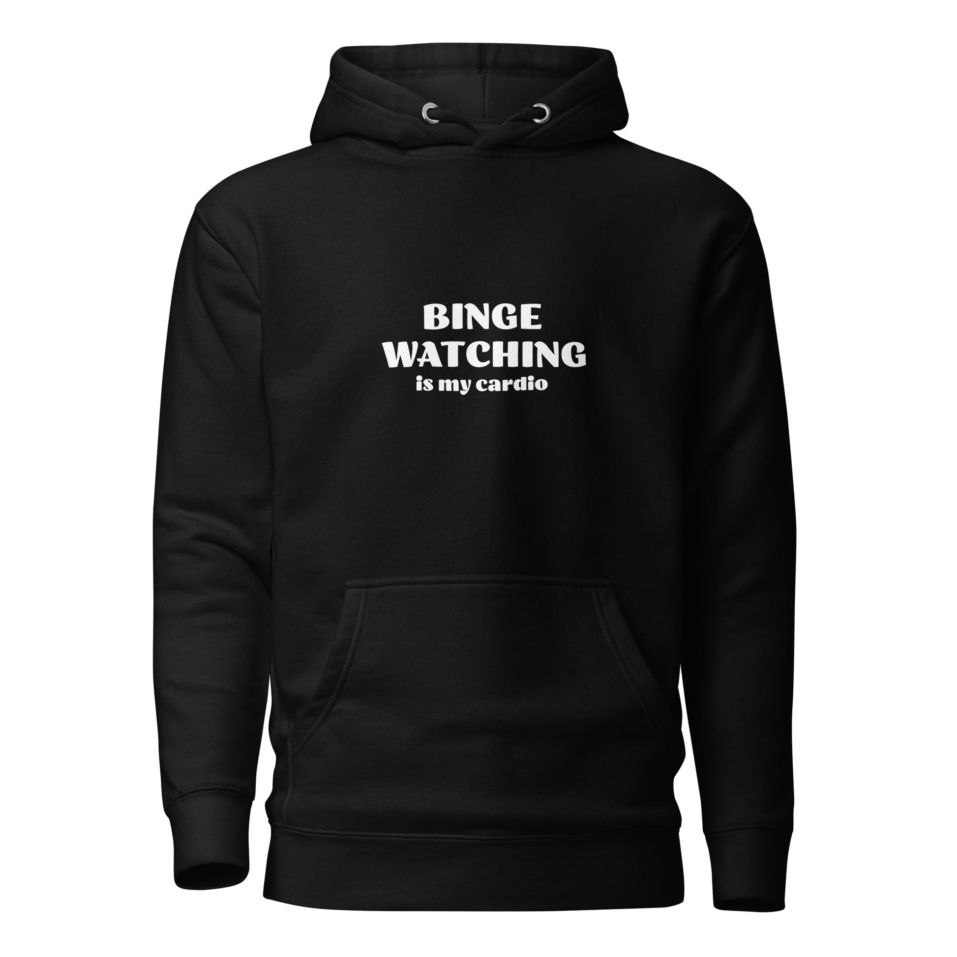 Binge Watching is my Cardio Women's Funny Hoodie Black