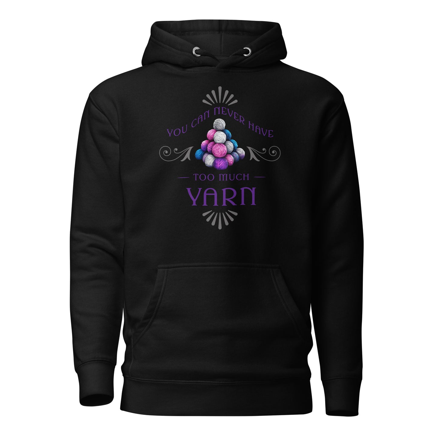 You Can Never Have Too Much Yarn Women's Crochet & Knitting Hoodie Black