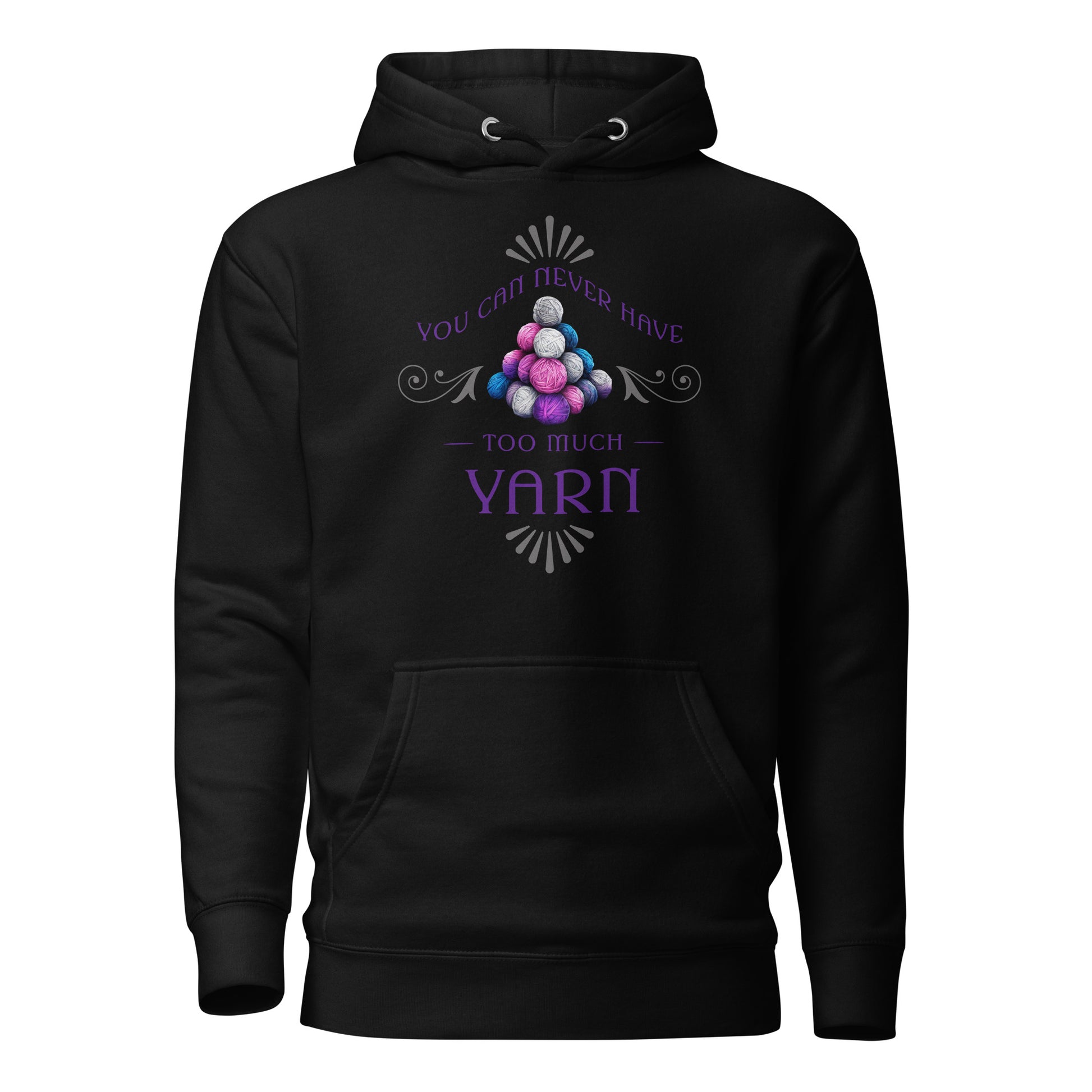 You Can Never Have Too Much Yarn Women's Crochet & Knitting Hoodie Black