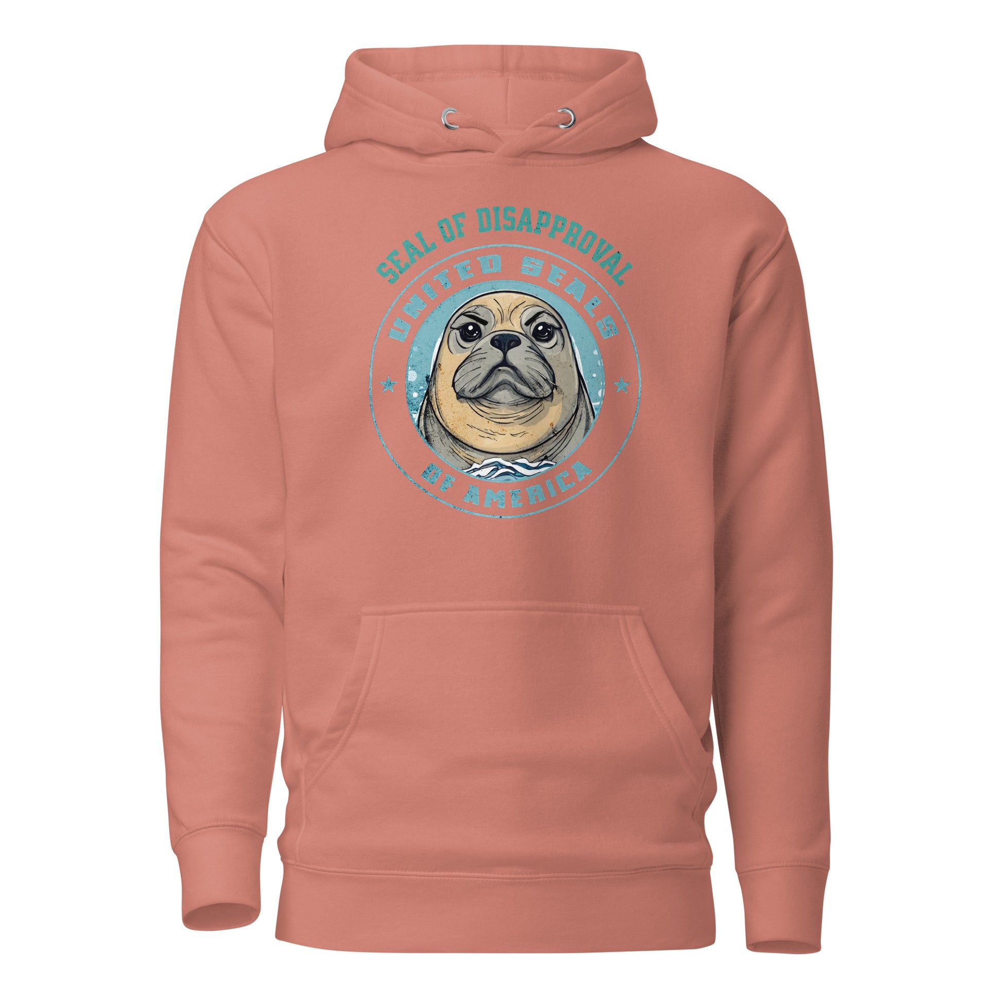 Seal of Disapproval Women's Funny Hoodie Dusty Rose