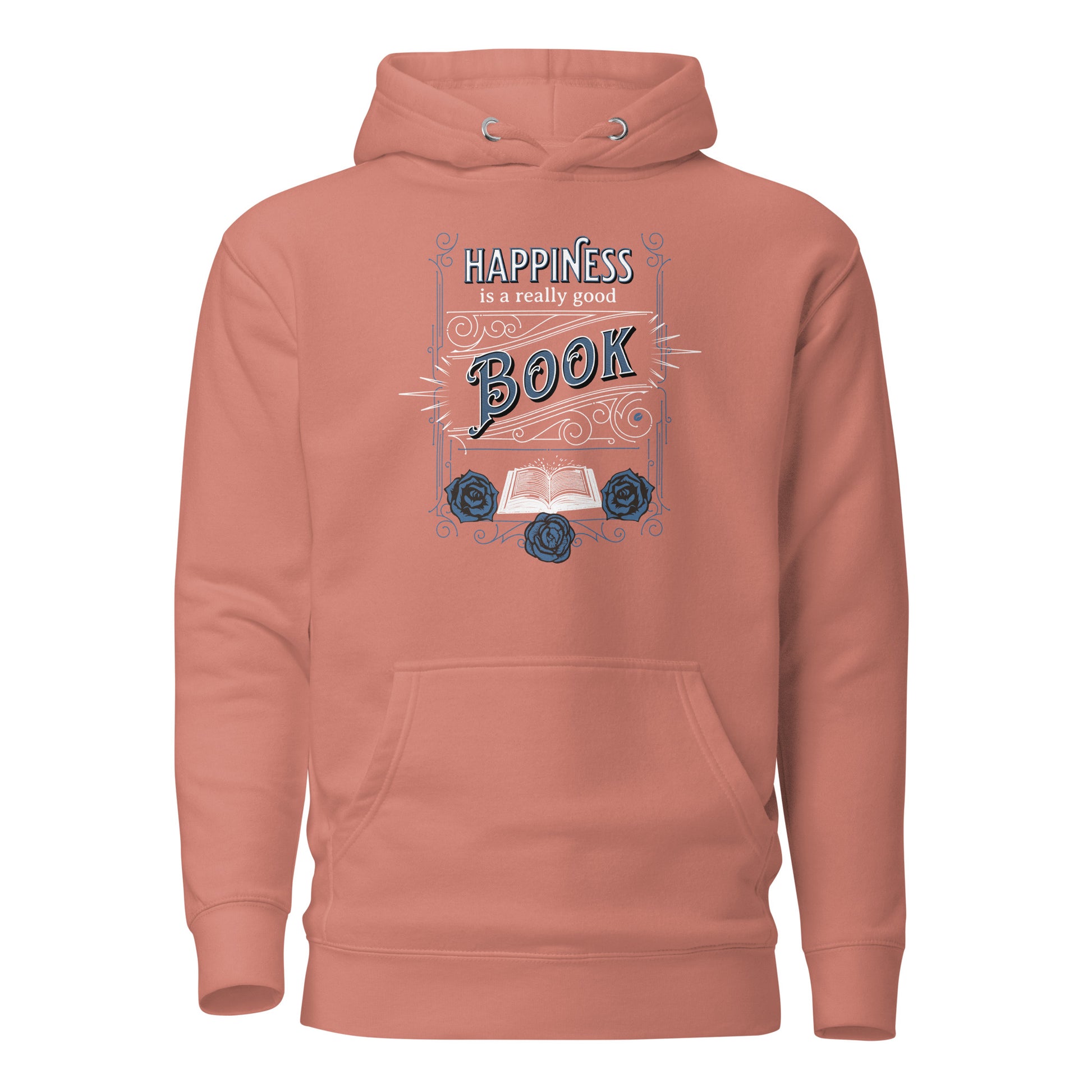 Happiness is a Really Good Book Women's Reader Hoodie Dusty Rose