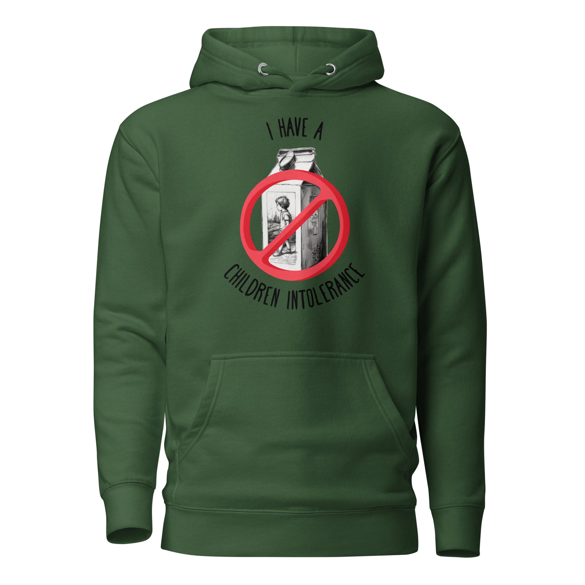 I Have a Children Intolerance Women's Funny Hoodie Forest Green