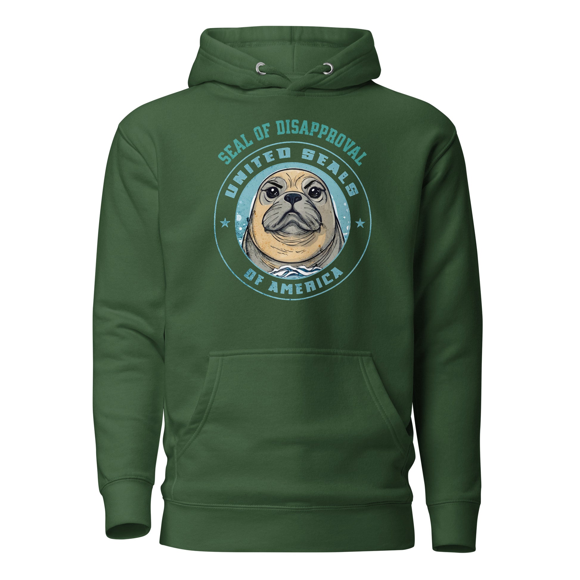 Seal of Disapproval Women's Funny Hoodie Forest Green