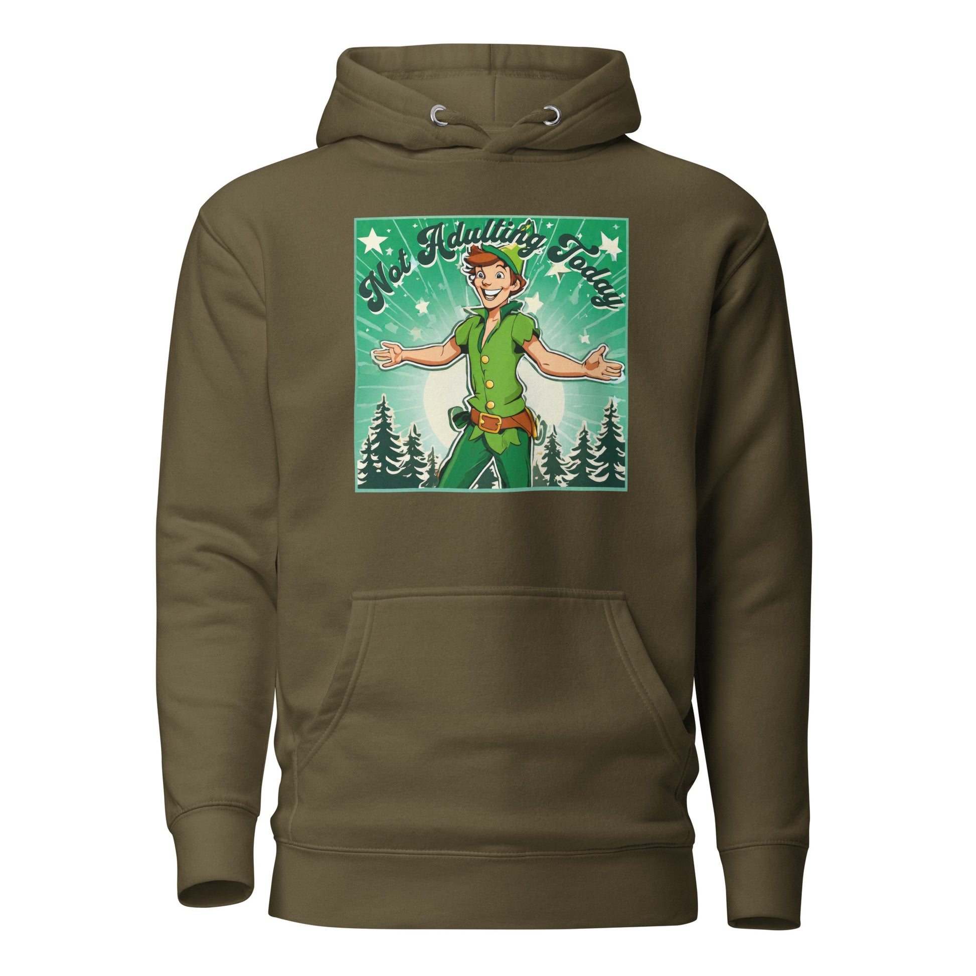 Peter Pan Not Adulting Today Women's Funny Hoodie Military Green