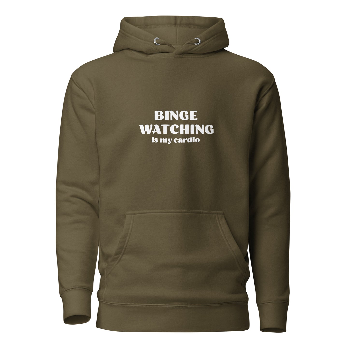 Binge Watching is my Cardio Women's Funny Hoodie Military Green