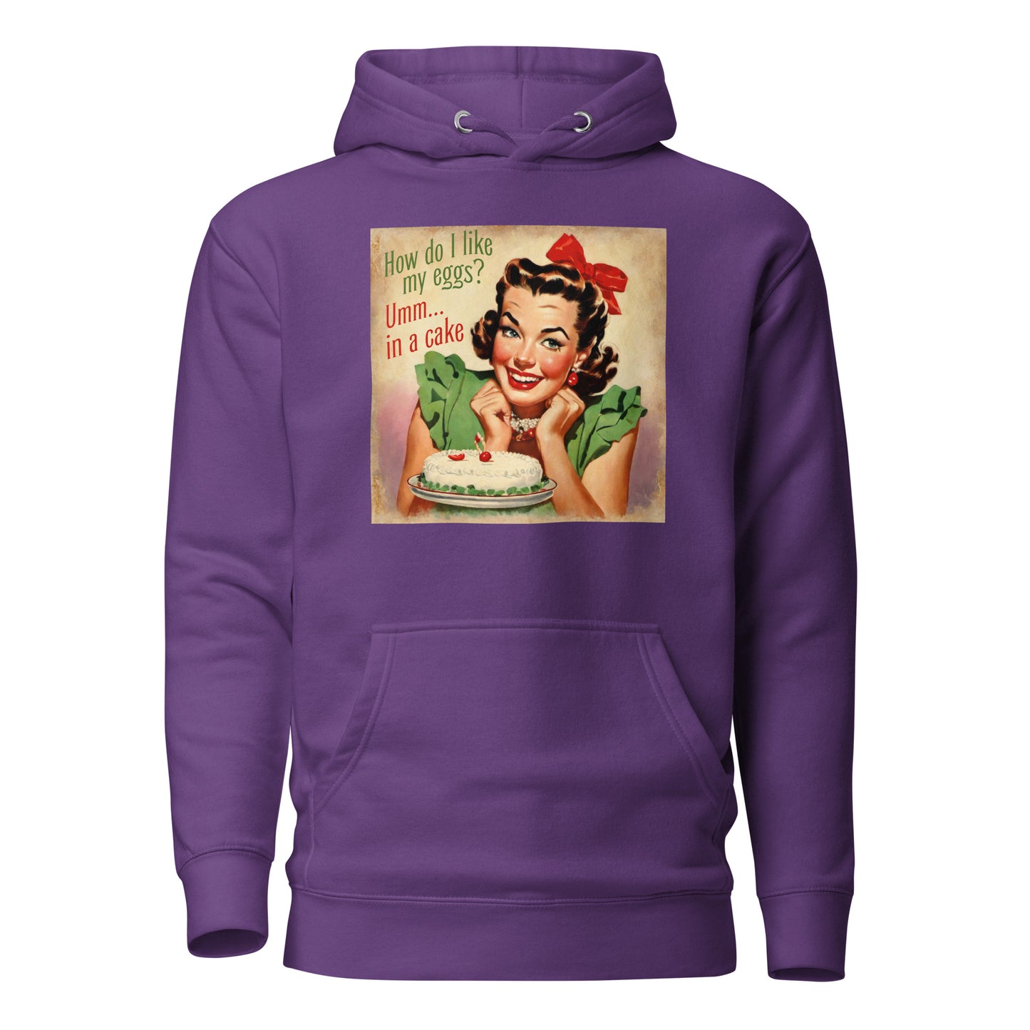 How Do I Like My Eggs? Umm... In a Cake! Women's Funny Hoodie Purple