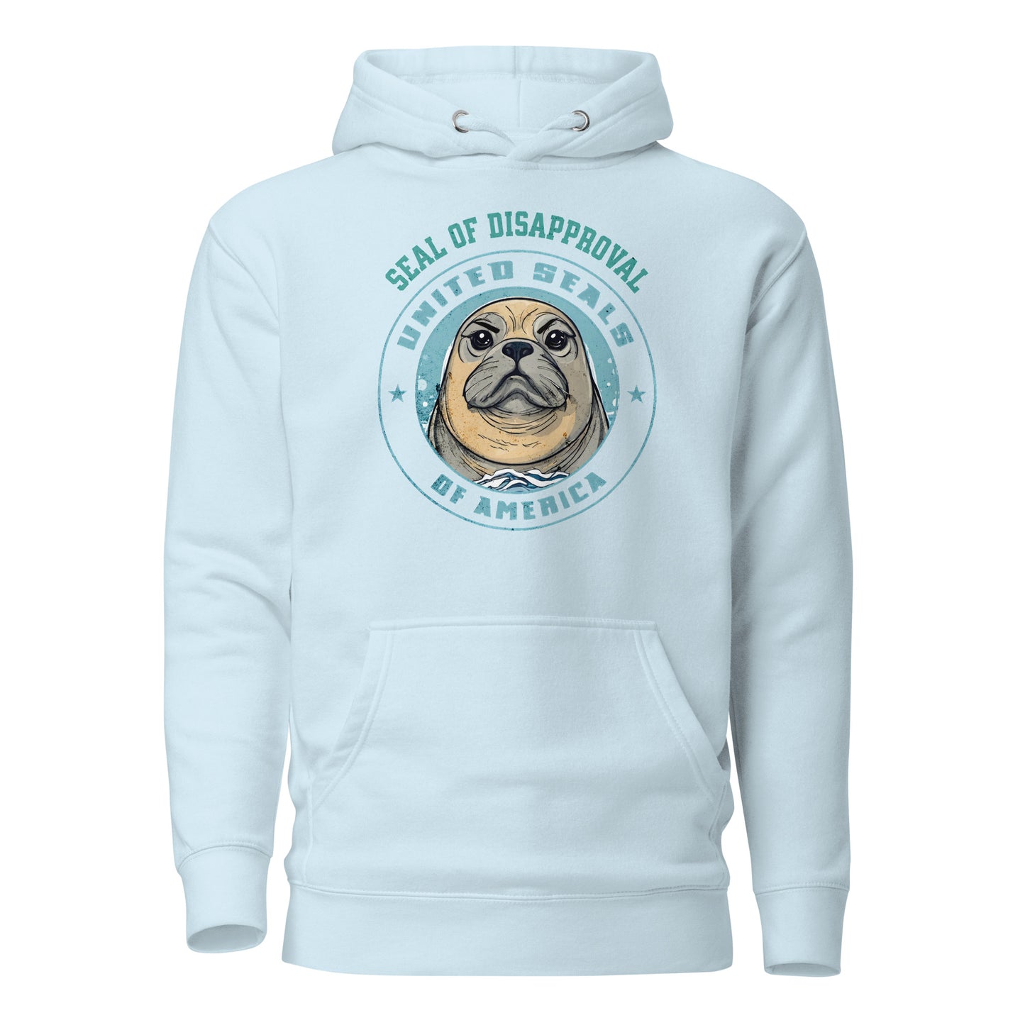 Seal of Disapproval Women's Funny Hoodie Sky Blue