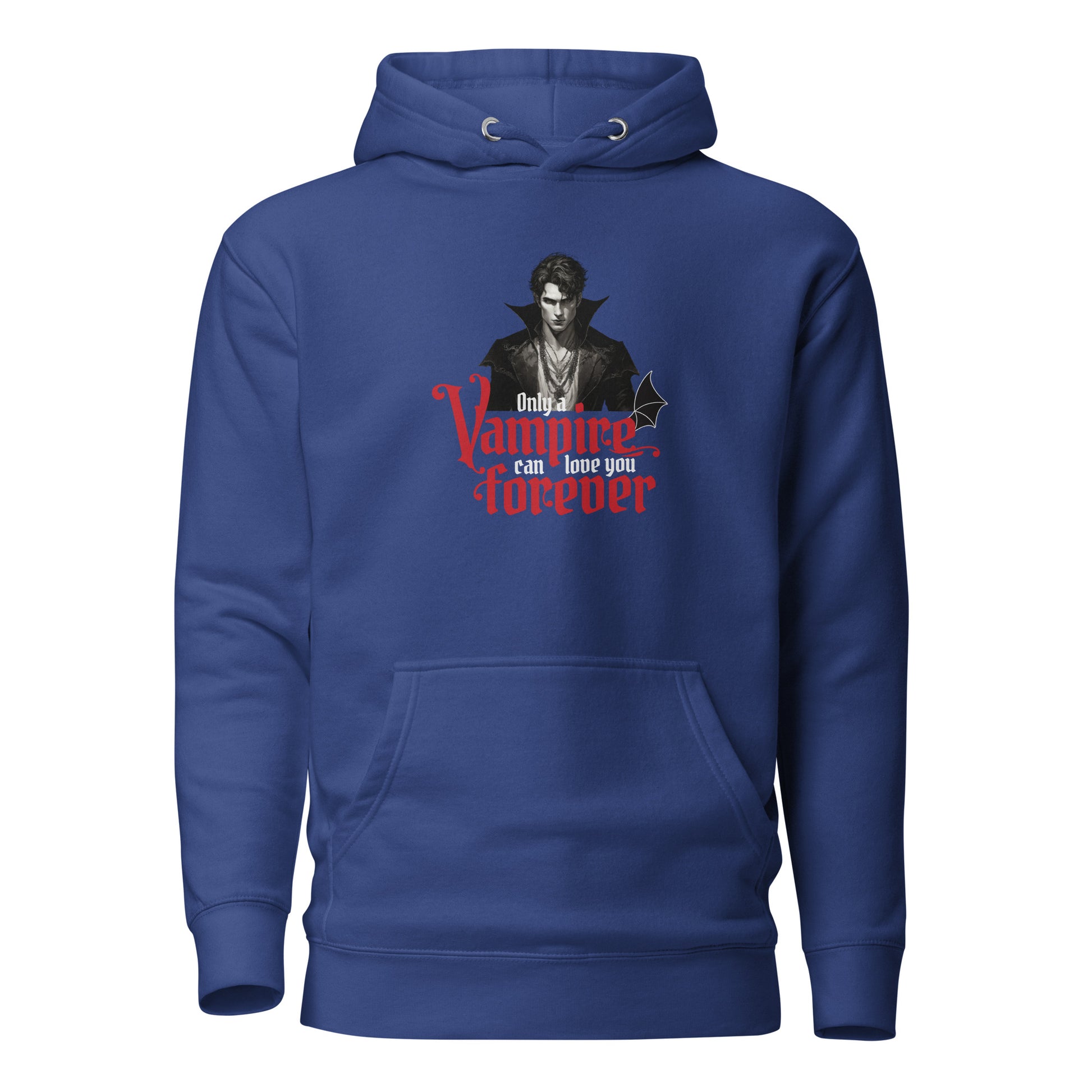 Only a Vampire Can Love You Forever Women's Hoodie Team Royal