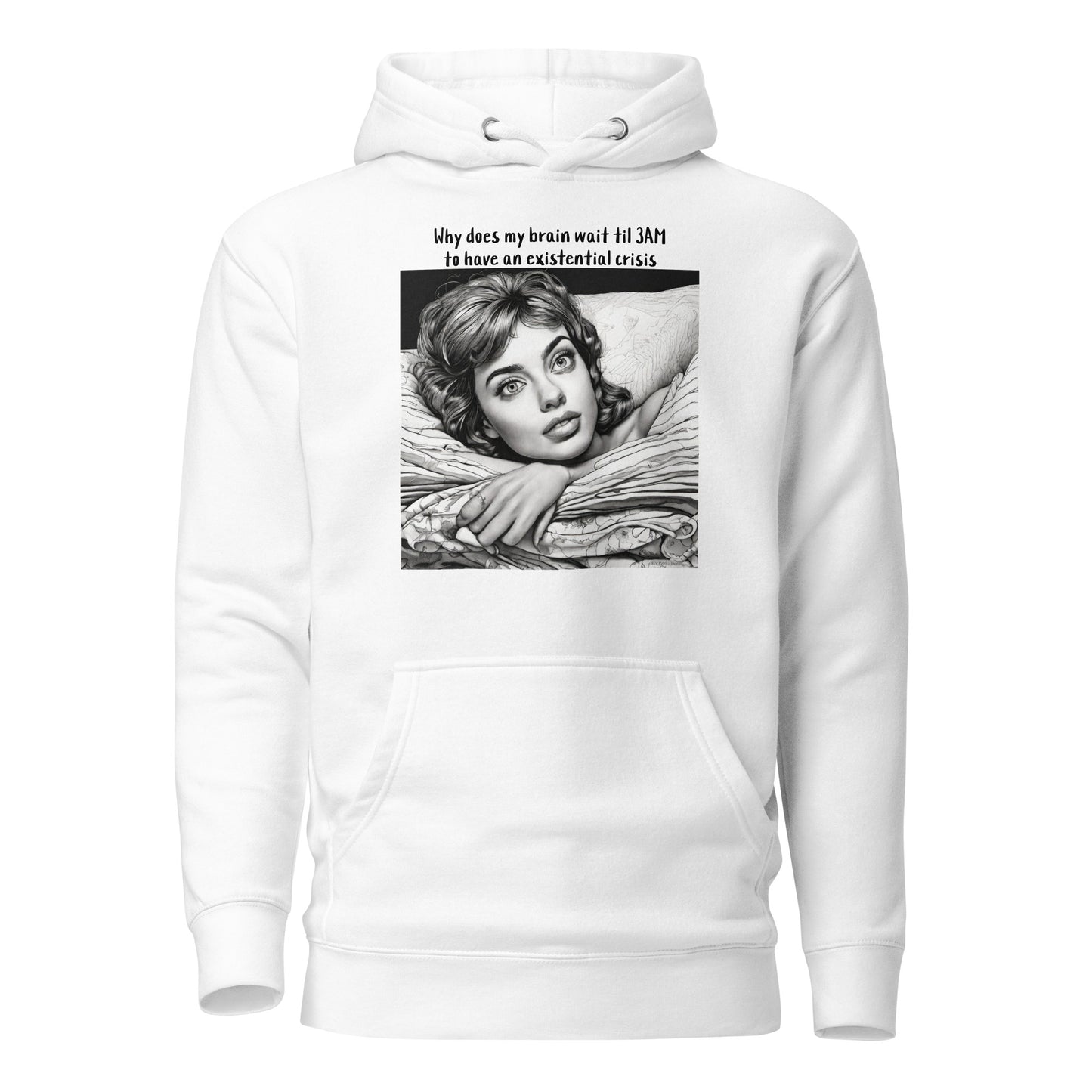 3AM Existential Crisis Women's Funny Hoodie White