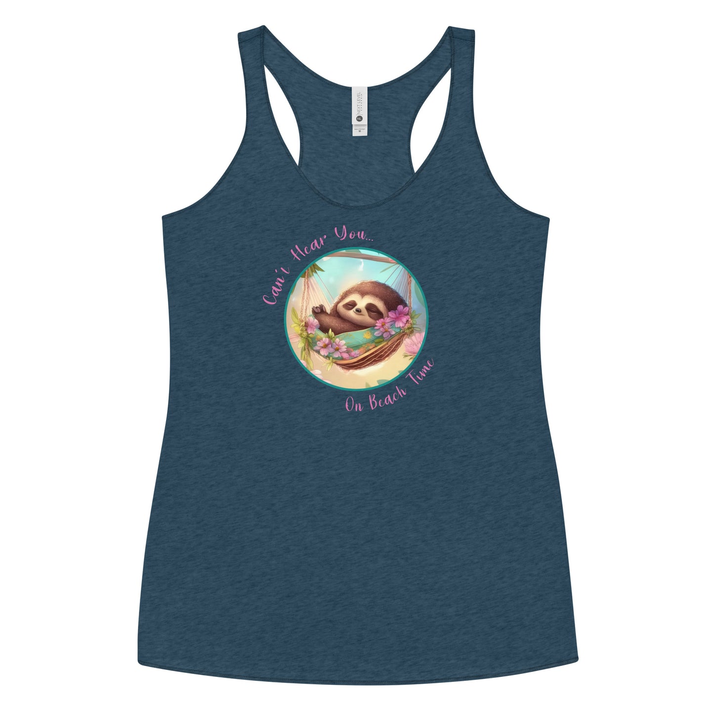 Can't Hear You... On Beach Time Sloth Women's Racerback Tank Top Indigo