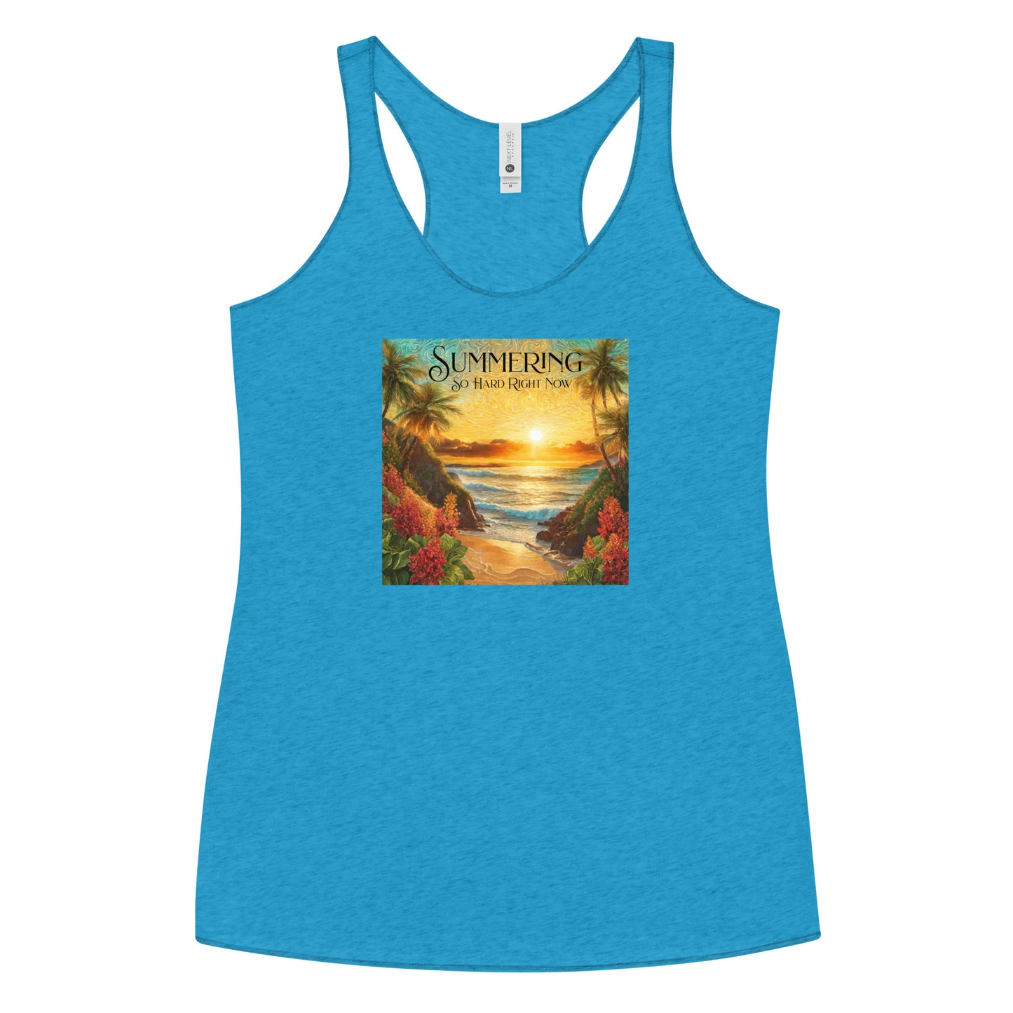 Summering So Hard Right Now Women's Racerback Tank Top Vintage Turquoise