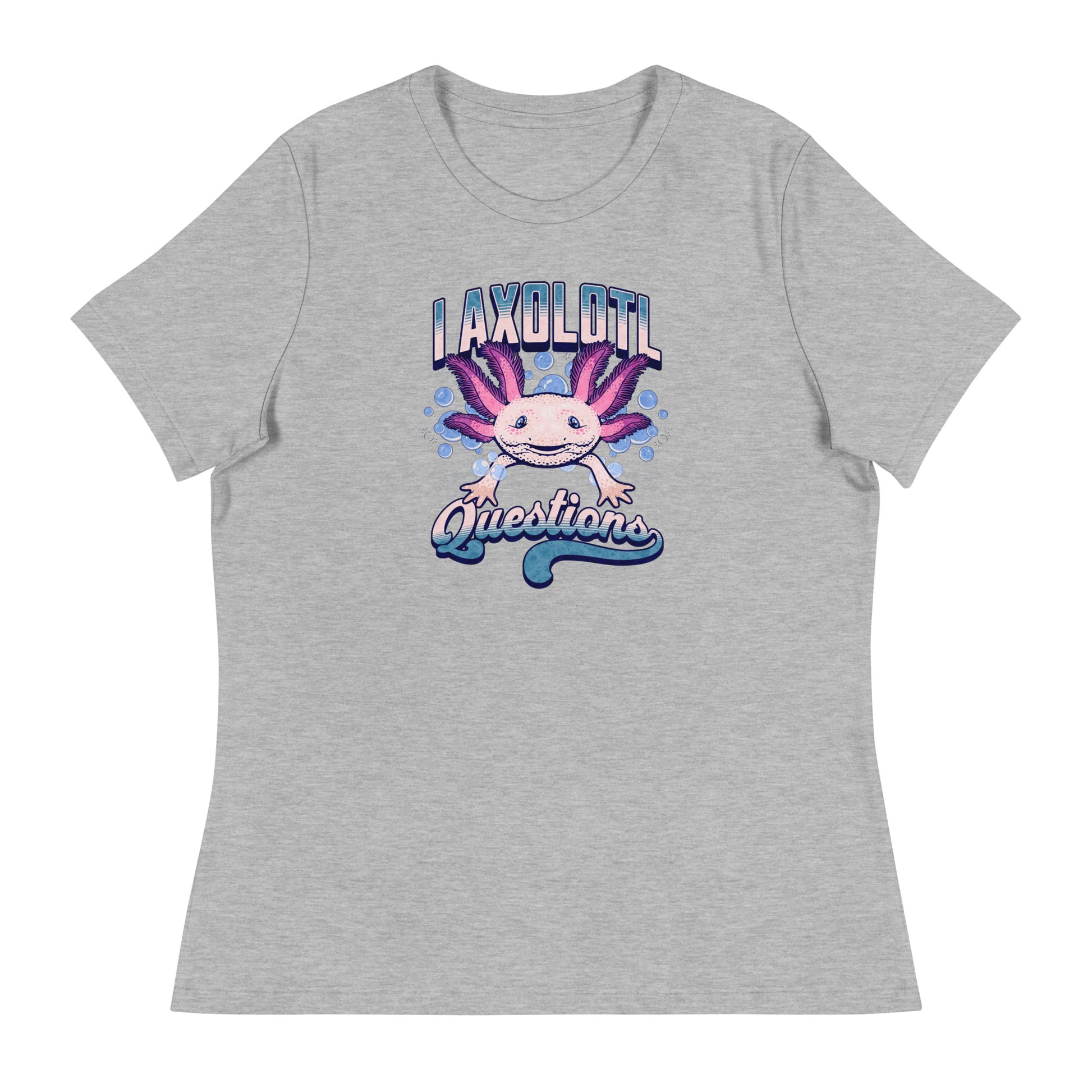 I Axolotl Questions Women's Funny T-Shirt Athletic Heather