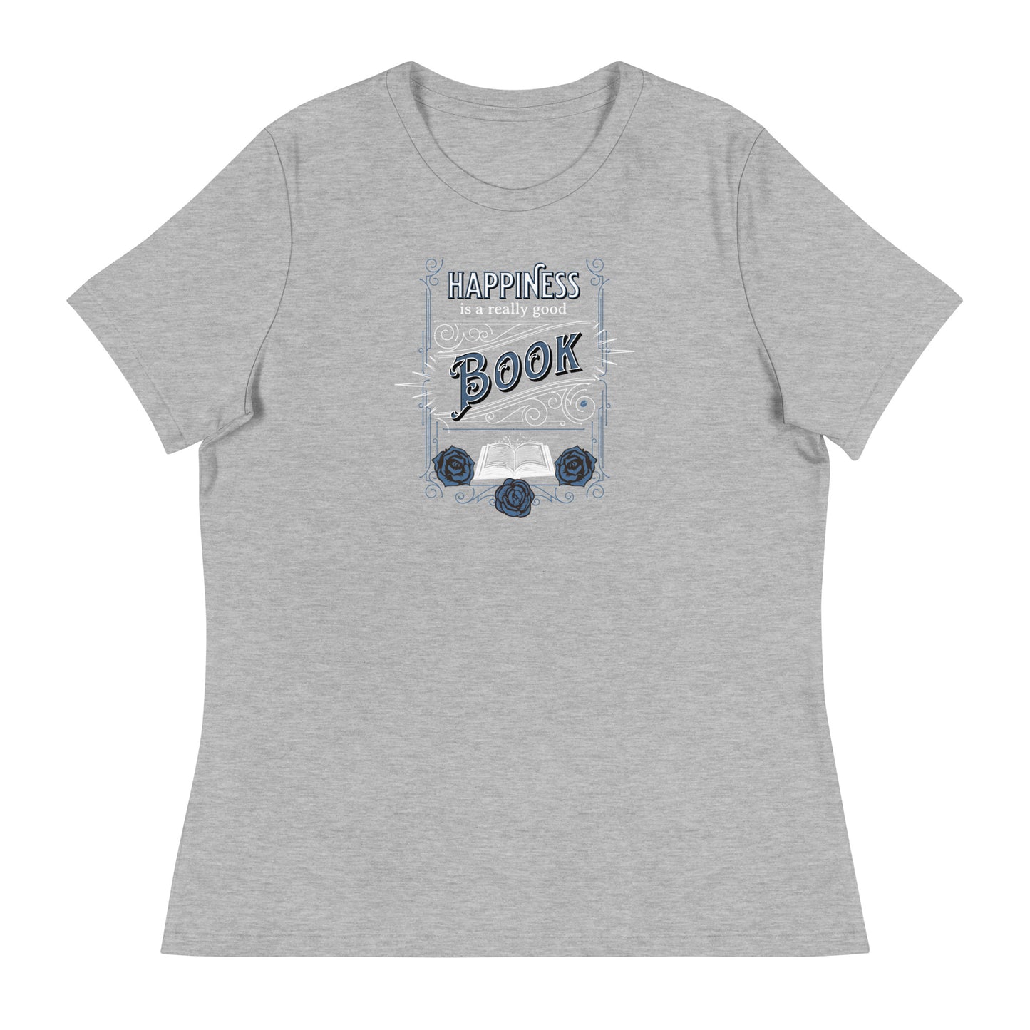 Happiness is a Really Good Book Women's Reader T-Shirt Athletic Heather