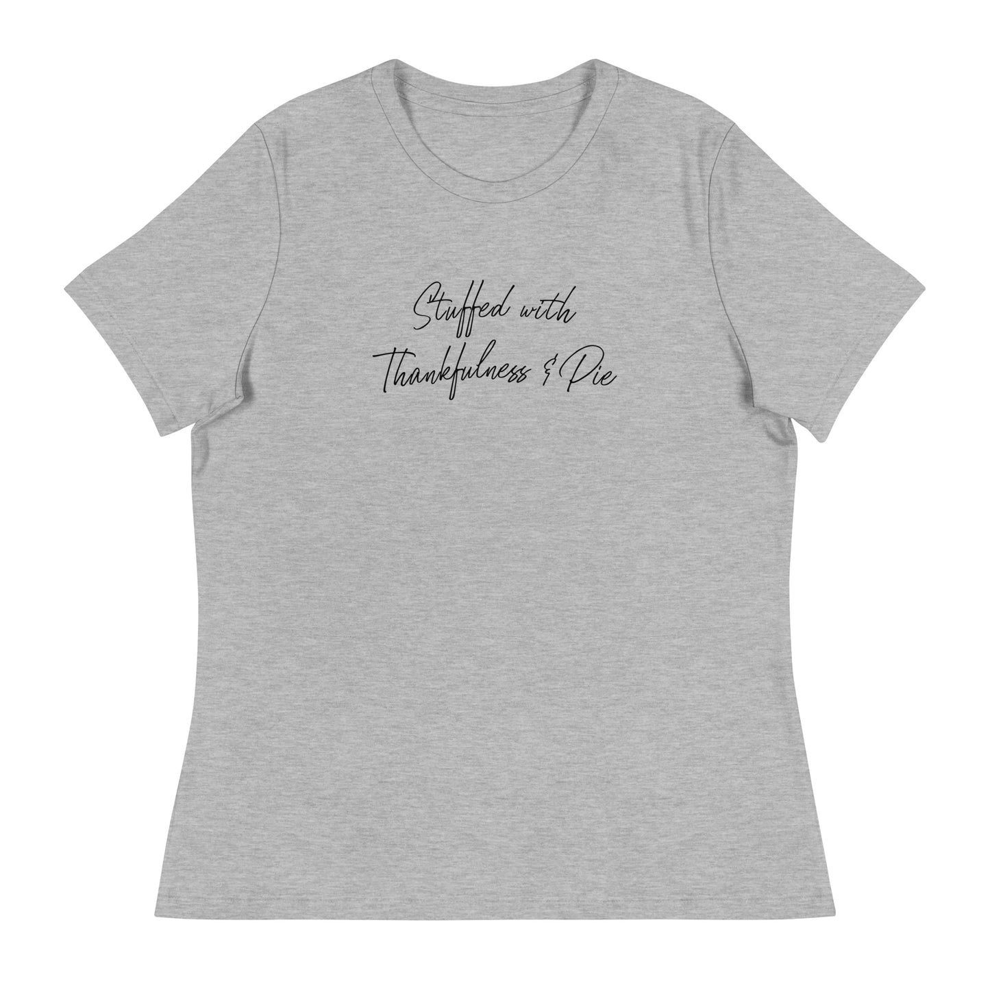 Stuffed with Thankfulness & Pie Women's Thanksgiving T-Shirt Athletic Heather