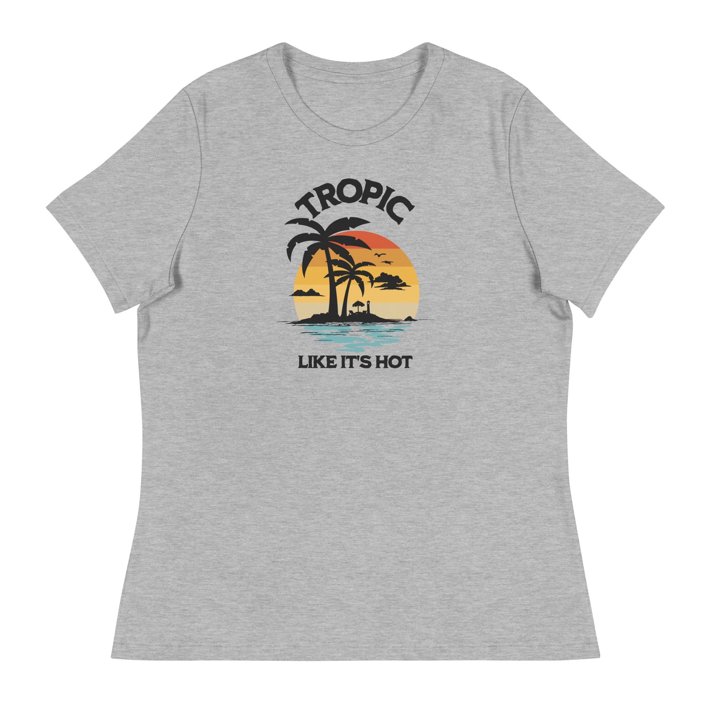 Tropic Like It's Hot Women's Summer T-Shirt Athletic Heather