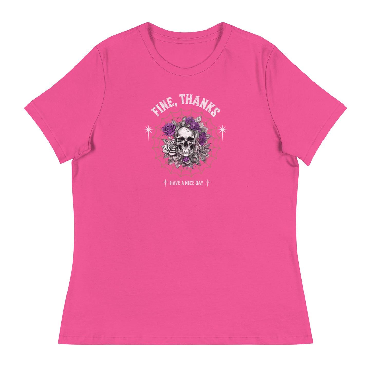 Fine Thanks Skull Women's Funny T-Shirt Berry