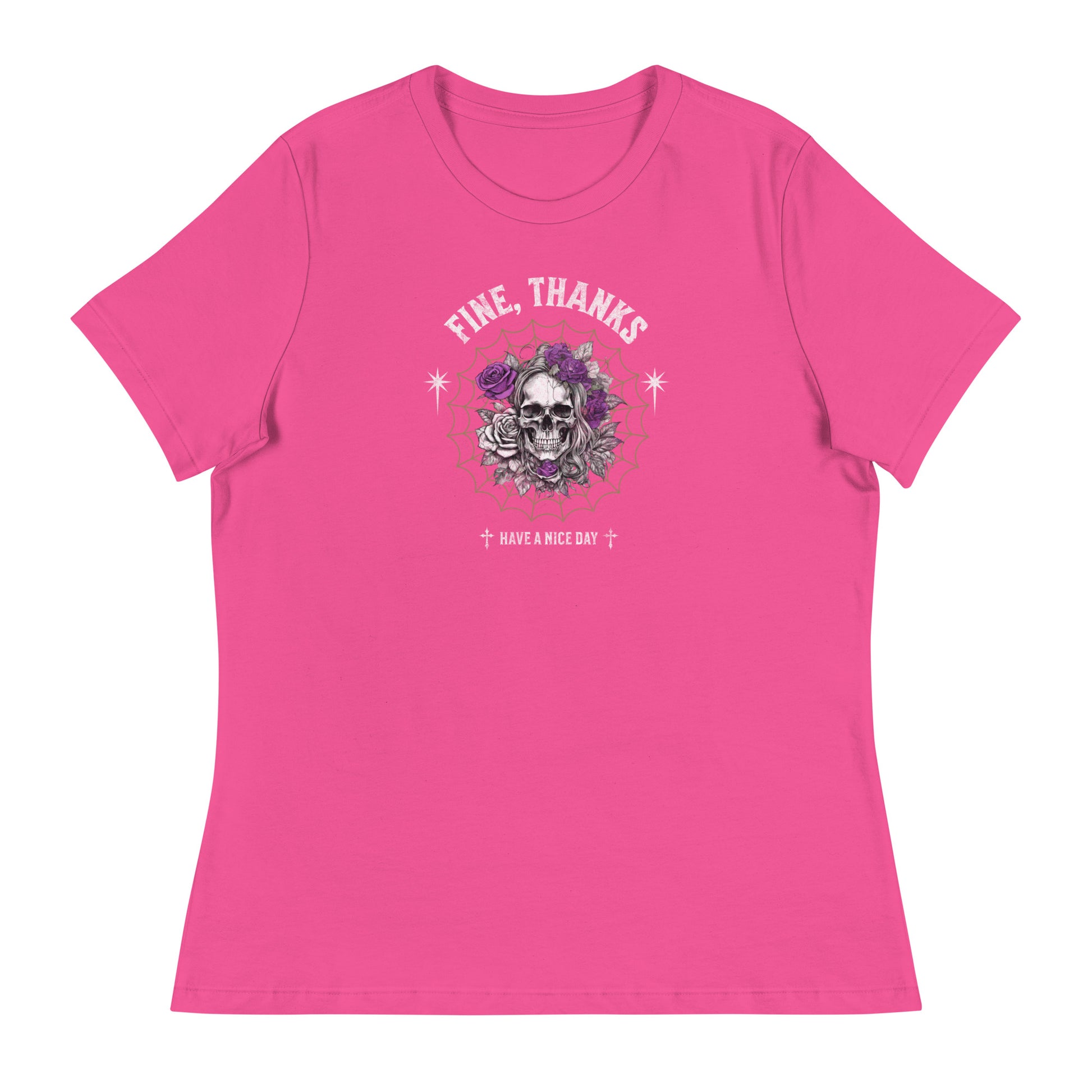 Fine Thanks Skull Women's Funny T-Shirt Berry