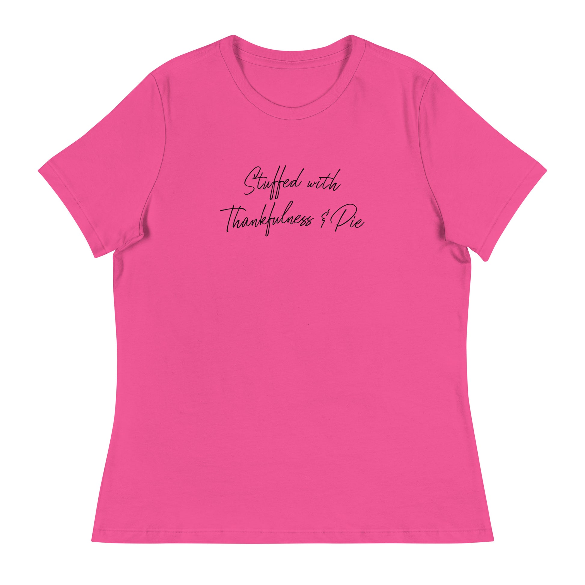 Stuffed with Thankfulness & Pie Women's Thanksgiving T-Shirt Berry