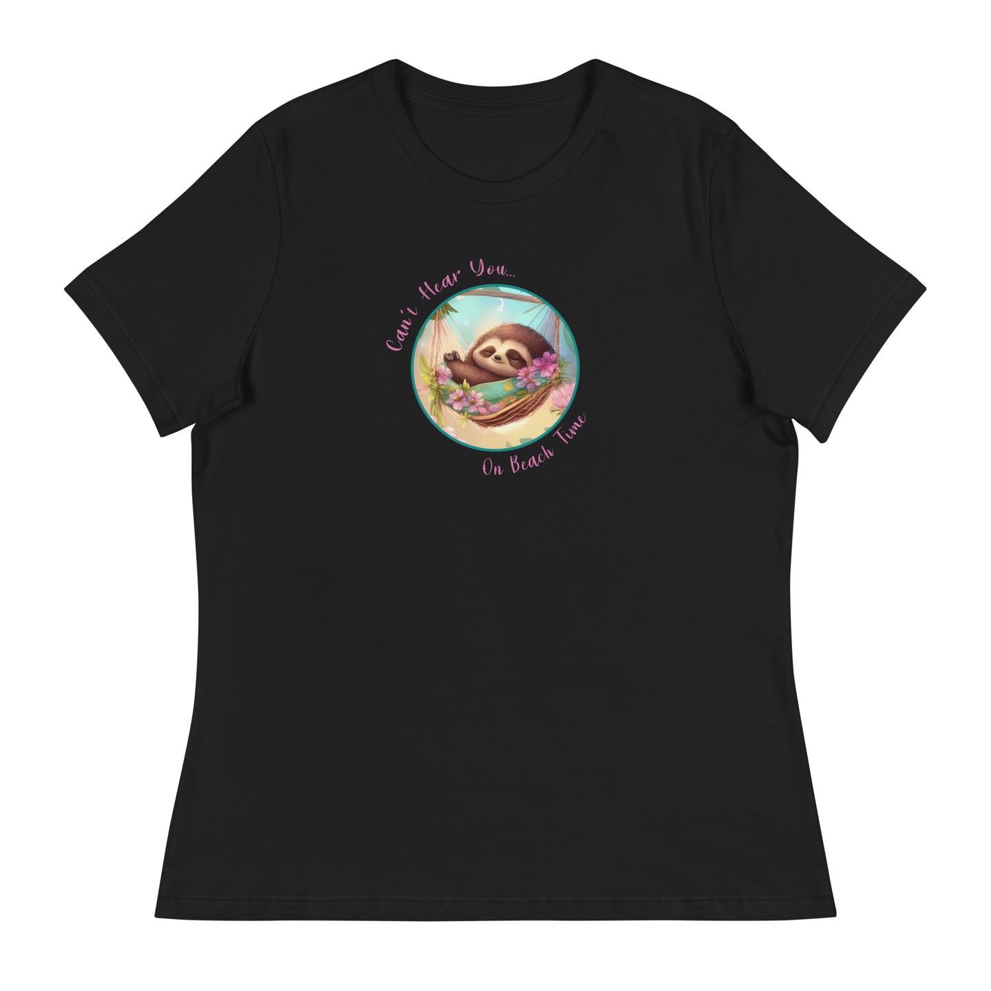 Can't Hear You... On Beach Time Sloth Women's Summer T-Shirt Black