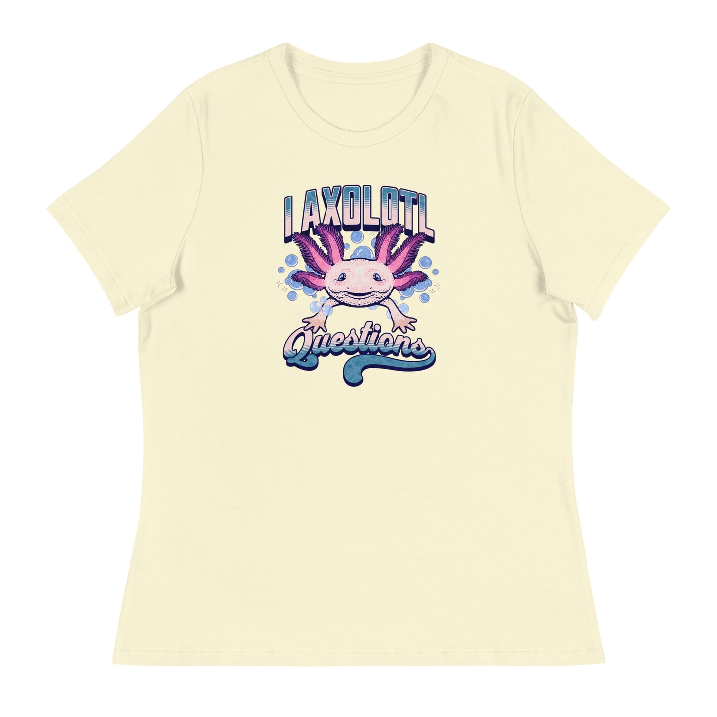 I Axolotl Questions Women's Funny T-Shirt Citron