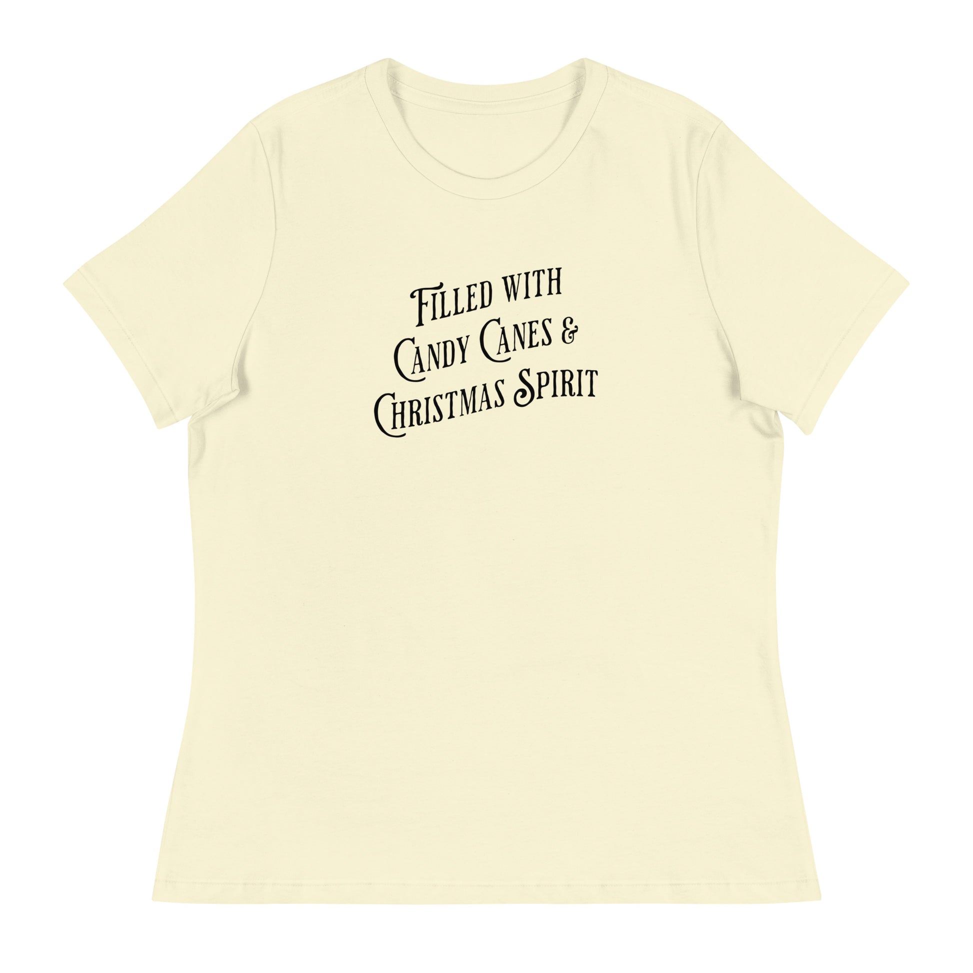 Filled with Candy Canes and Christmas Spirit Women's Holiday T-Shirt Citron