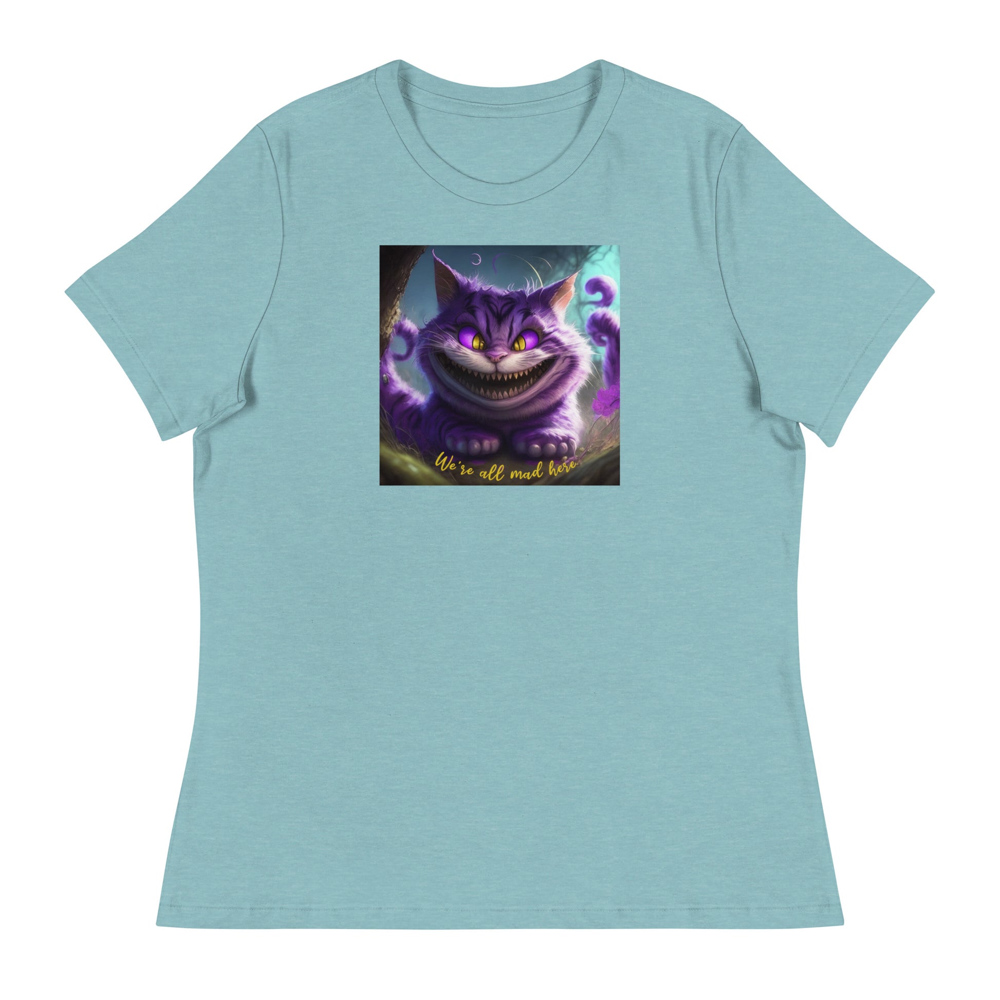 We're All Mad Here Cheshire Cat Women's T-Shirt Heather Blue Lagoon