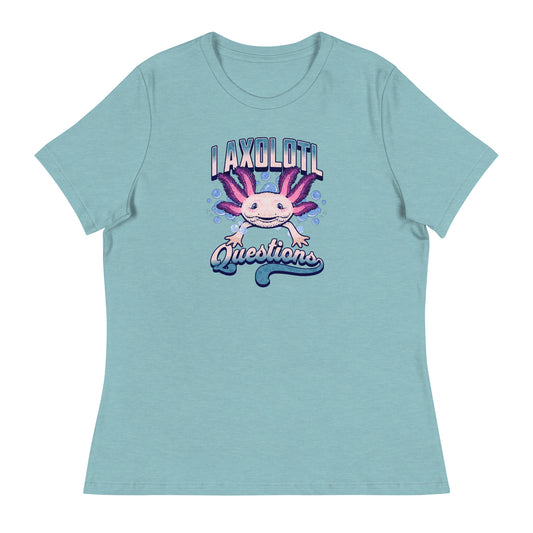 I Axolotl Questions Women's Funny T-Shirt Heather Blue Lagoon