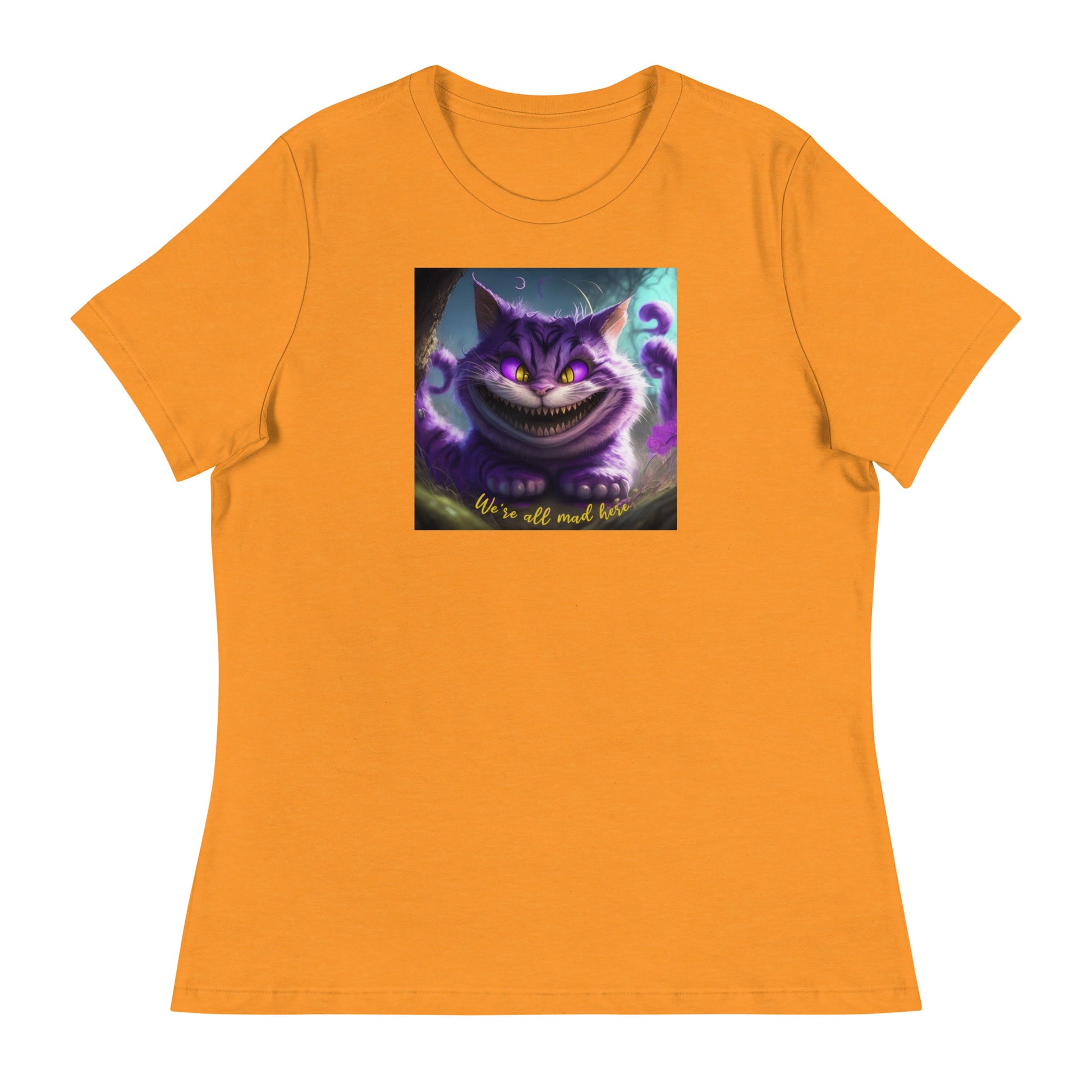 We're All Mad Here Cheshire Cat Women's T-Shirt Heather Marmalade