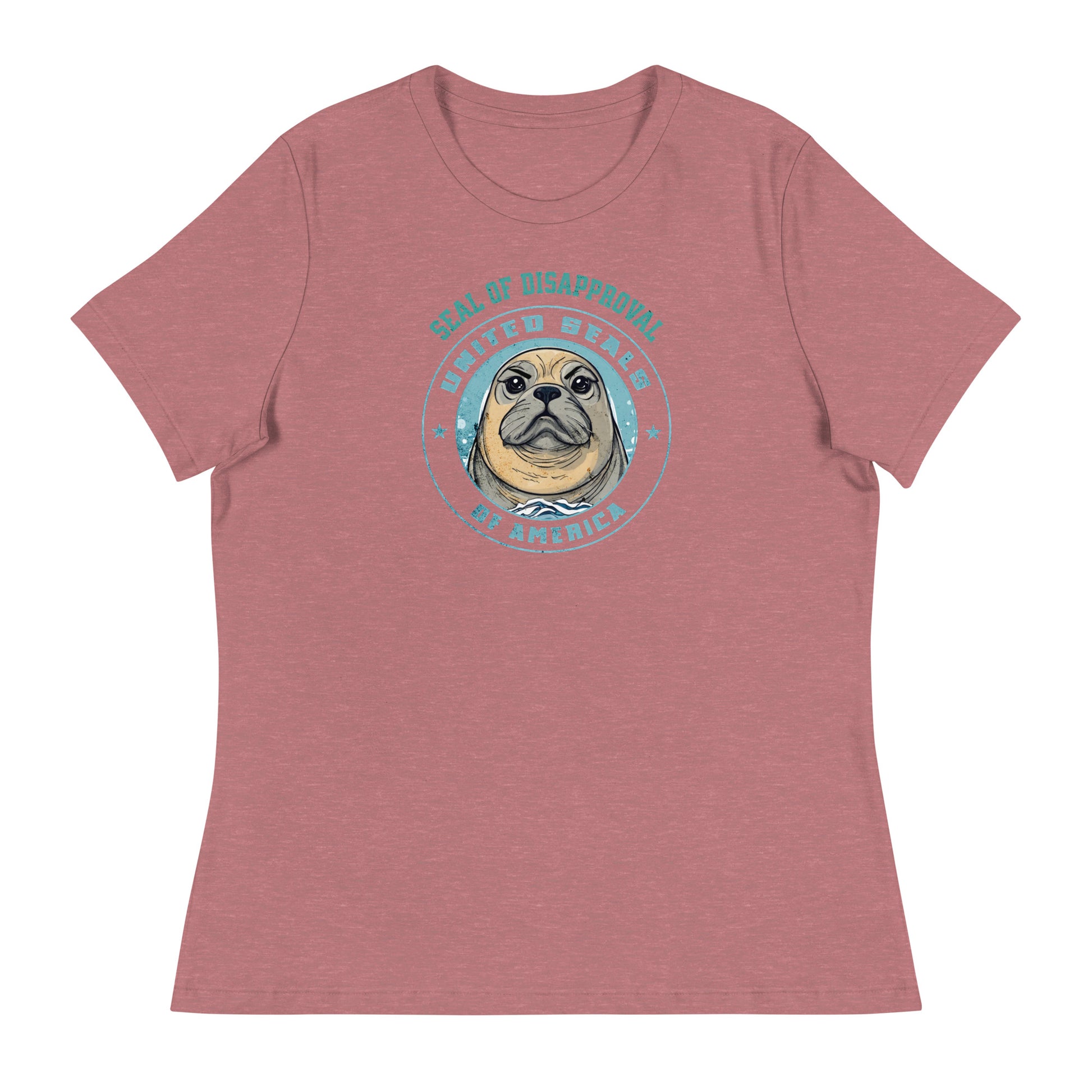 Seal of Disapproval Women's Funny T-Shirt Heather Mauve