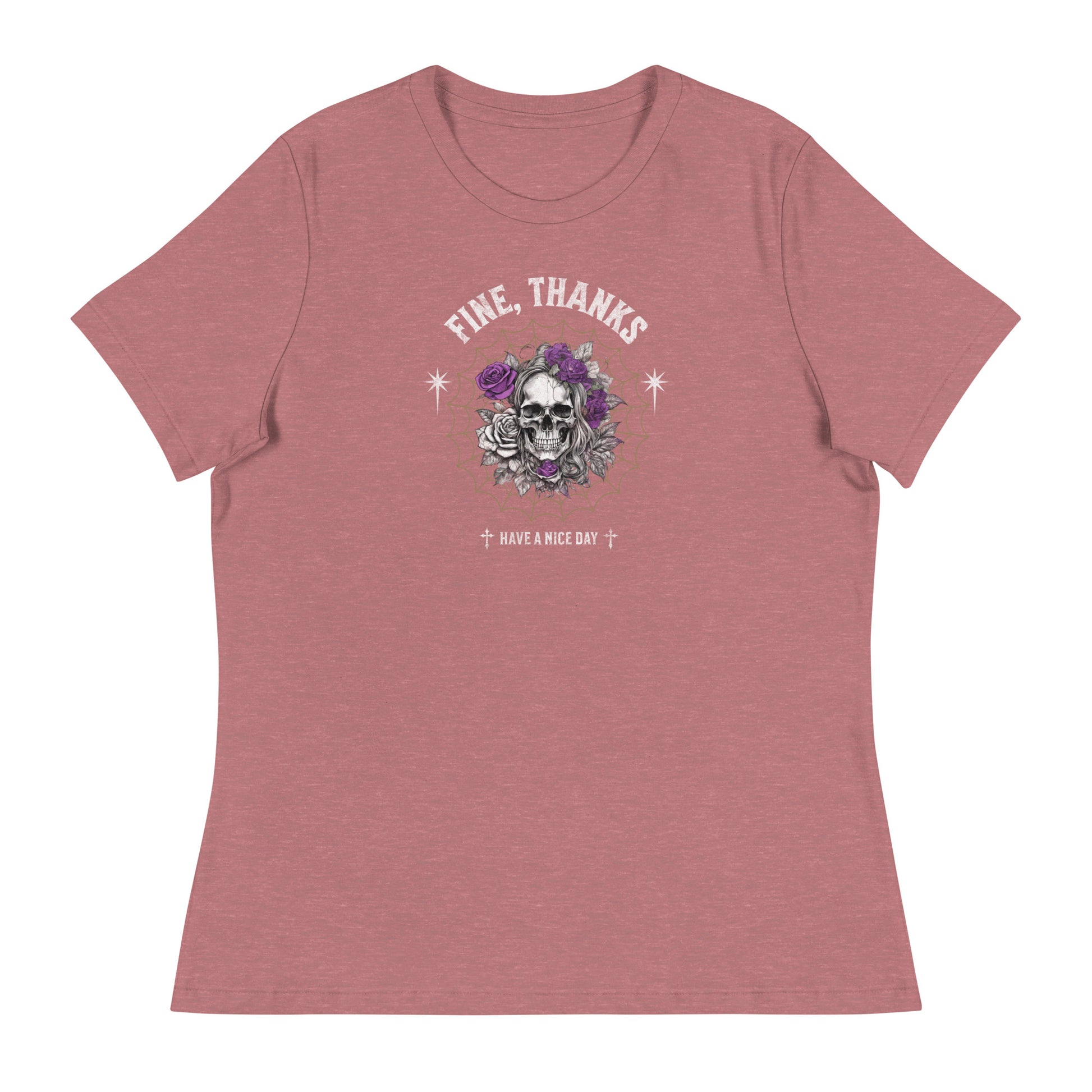 Fine Thanks Skull Women's Funny T-Shirt Heather Mauve