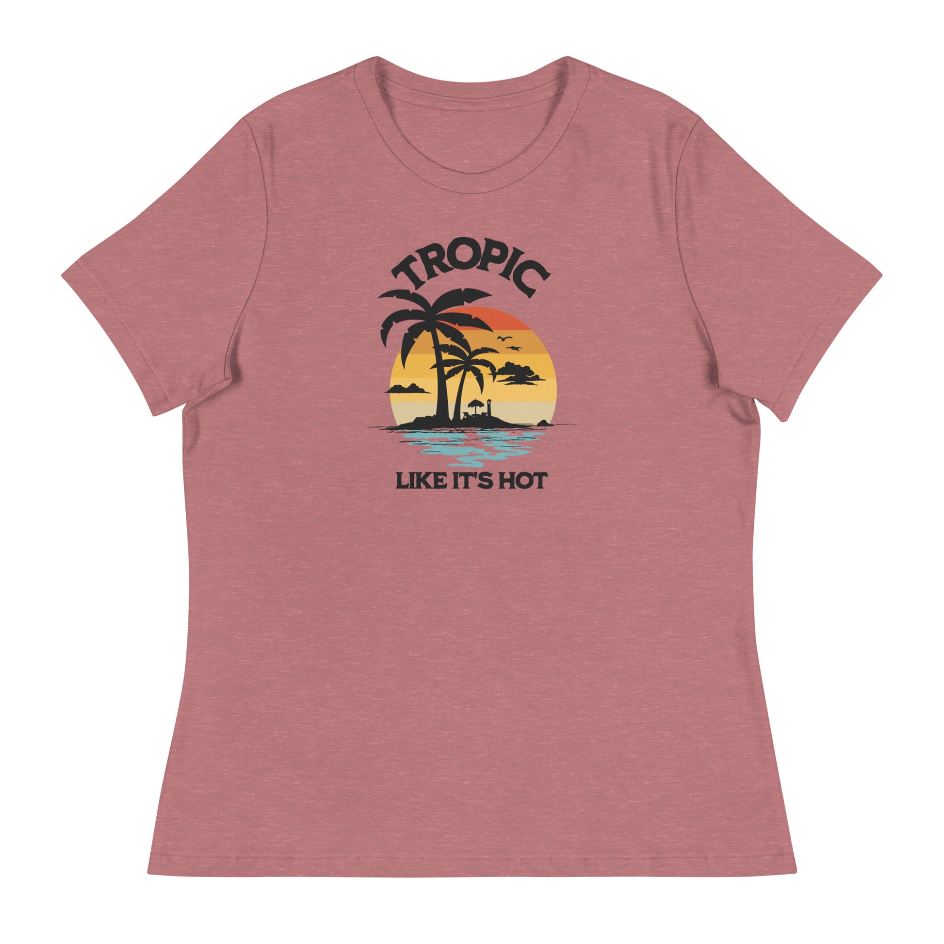 Tropic Like It's Hot Women's Summer T-Shirt Heather Mauve