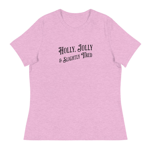 Holly, Jolly & Slightly Tired Women's Christmas T-Shirt Heather Prism Lilac