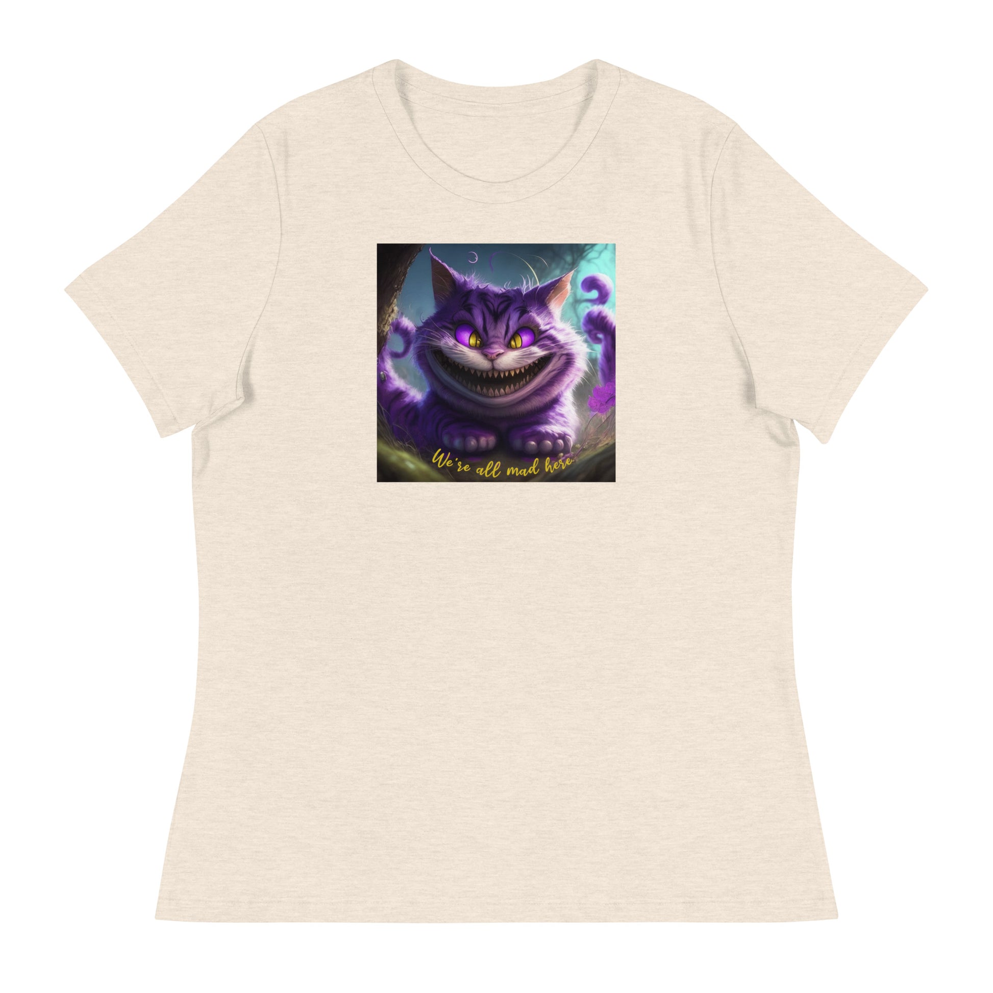 We're All Mad Here Cheshire Cat Women's T-Shirt Heather Prism Natural