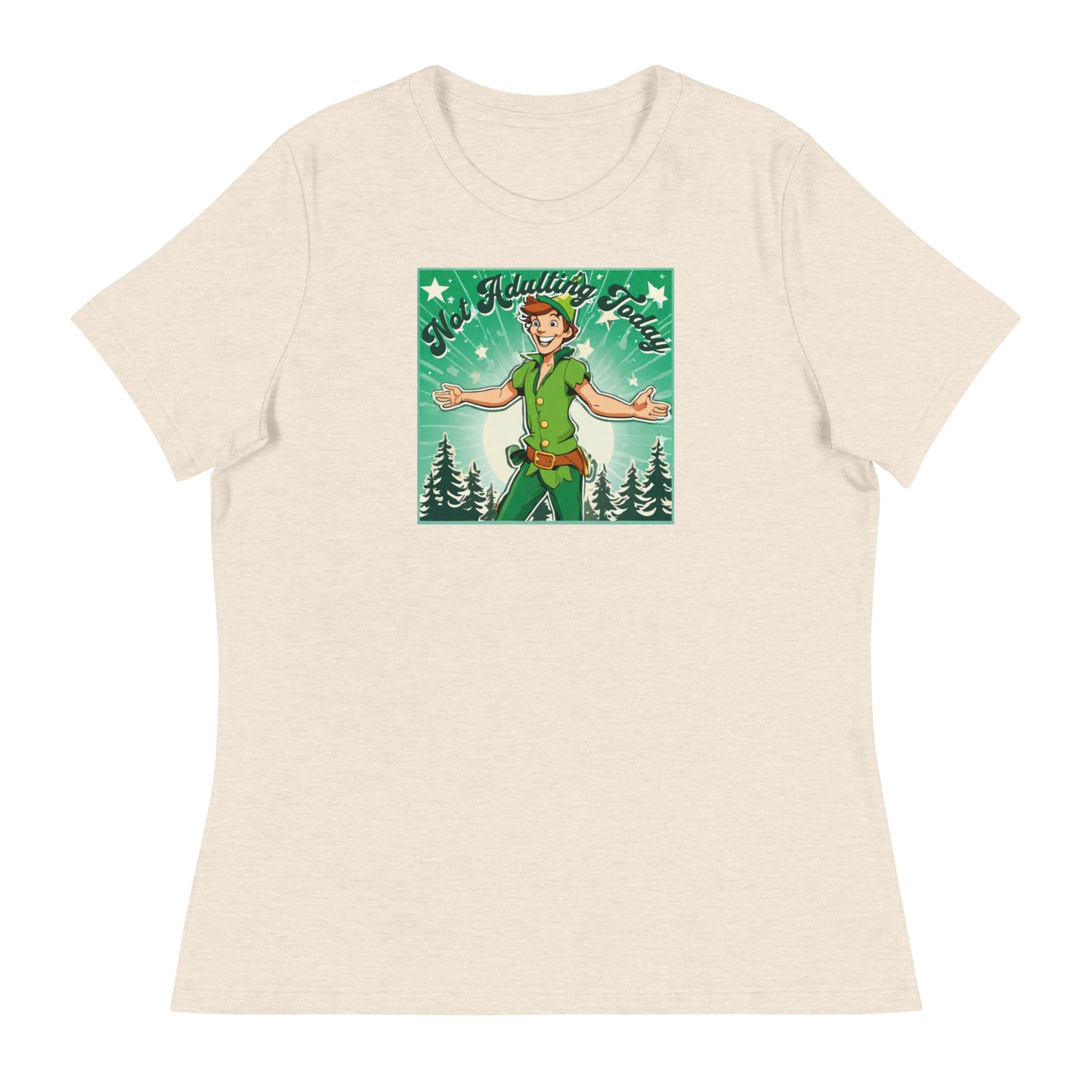 Peter Pan Not Adulting Today Women's Funny T-Shirt Heather Prism Natural