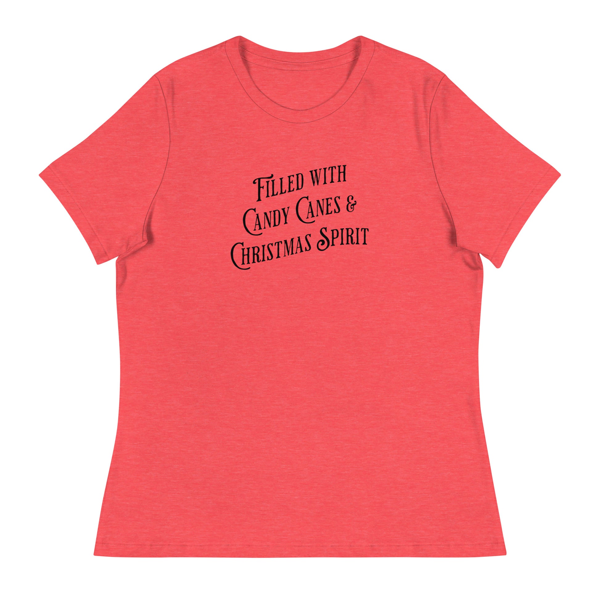 Filled with Candy Canes and Christmas Spirit Women's Holiday T-Shirt Heather Red