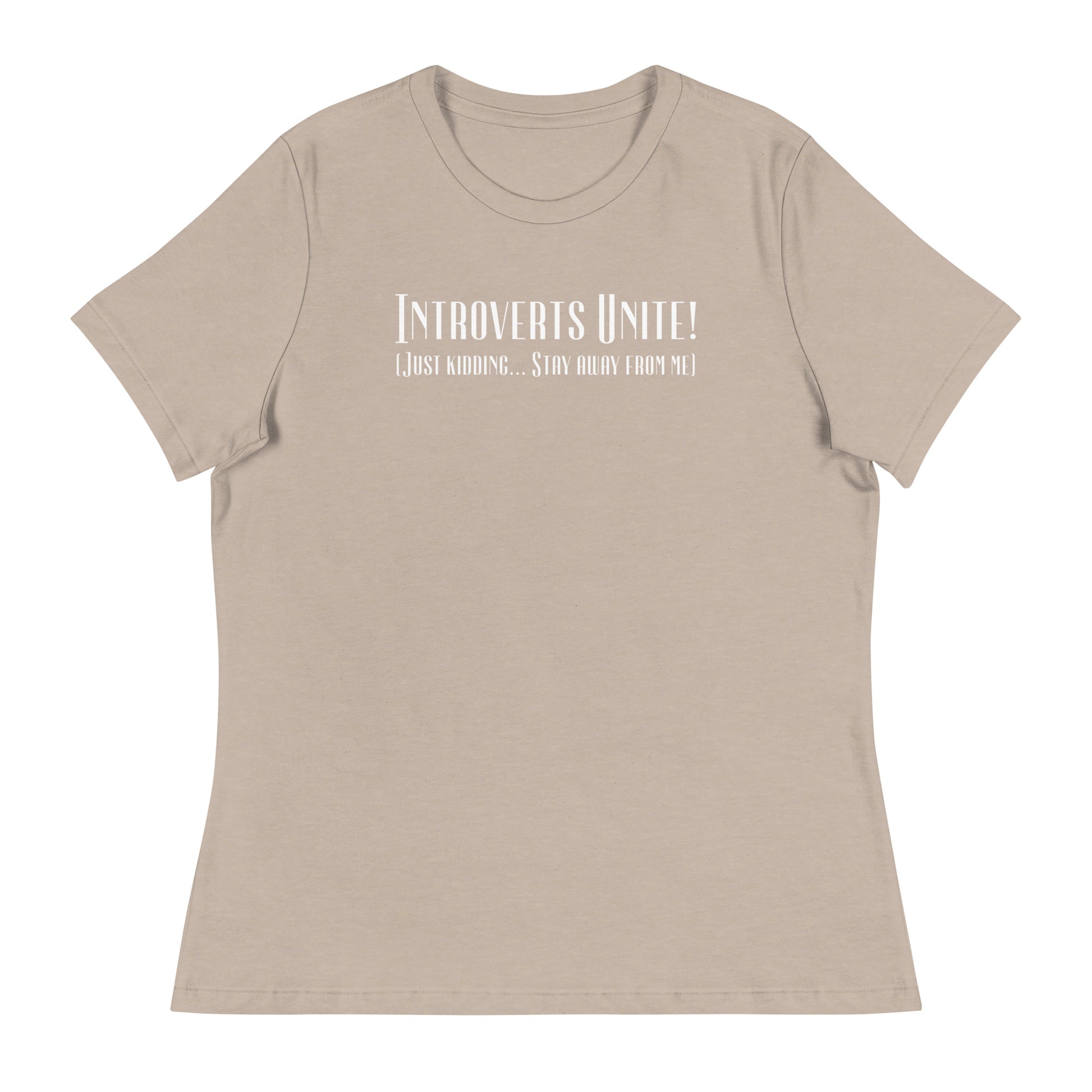 Introverts Unite Women's Funny T-Shirt Heather Stone