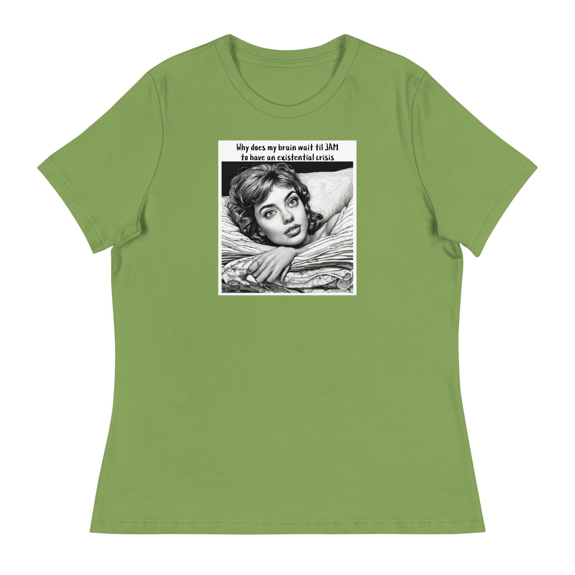 3AM Existential Crisis Women's Funny T-Shirt Leaf