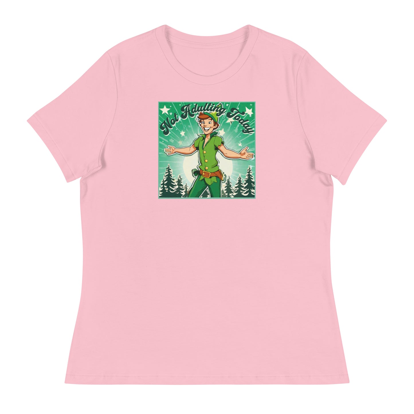 Peter Pan Not Adulting Today Women's Funny T-Shirt Pink