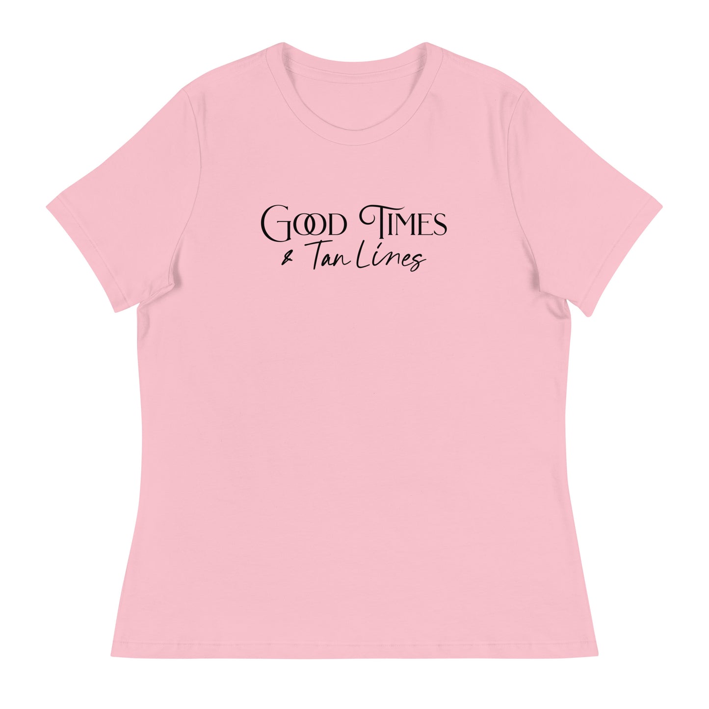 Good Times & Tan Lines Women's Summer T-Shirt Pink