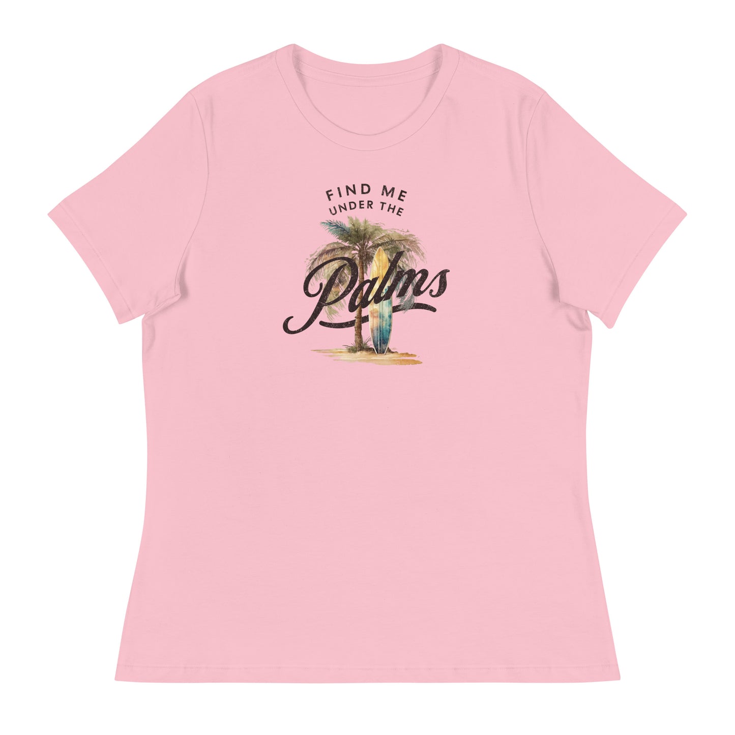 Find me Under the Palms Women's Beach T-Shirt Pink