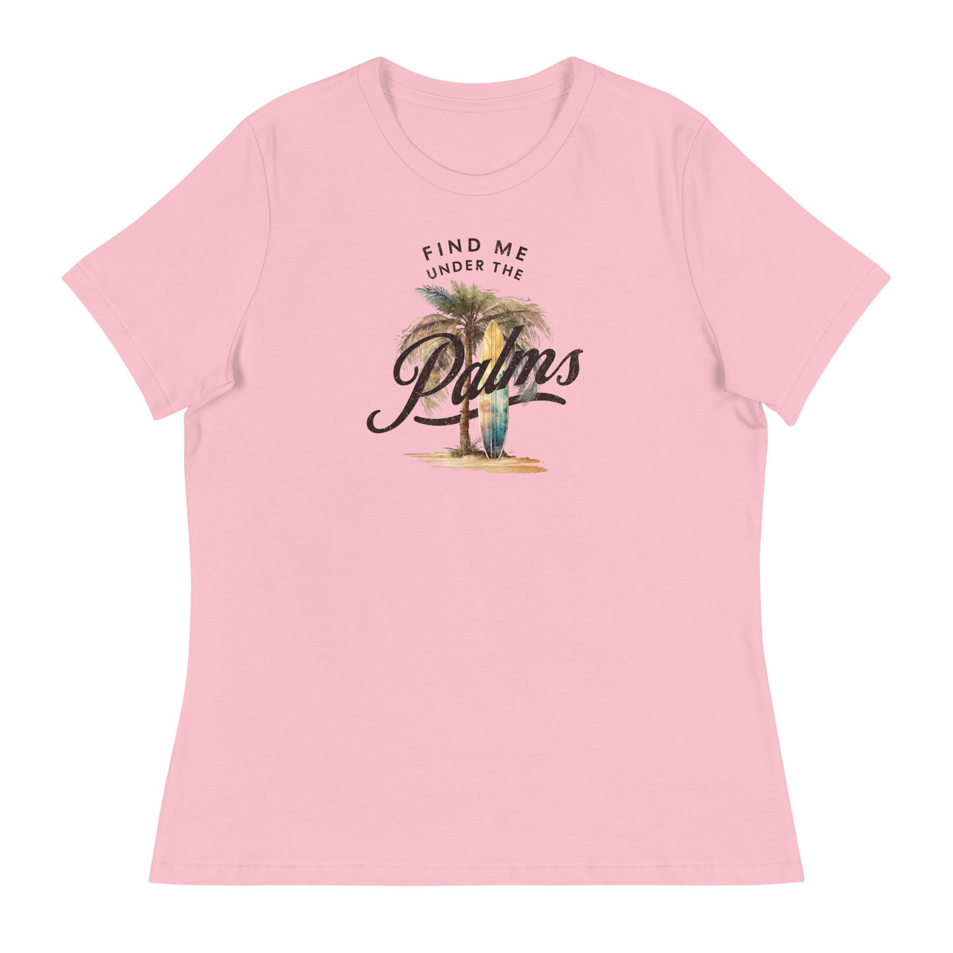 Find me Under the Palms Women's Beach T-Shirt Pink