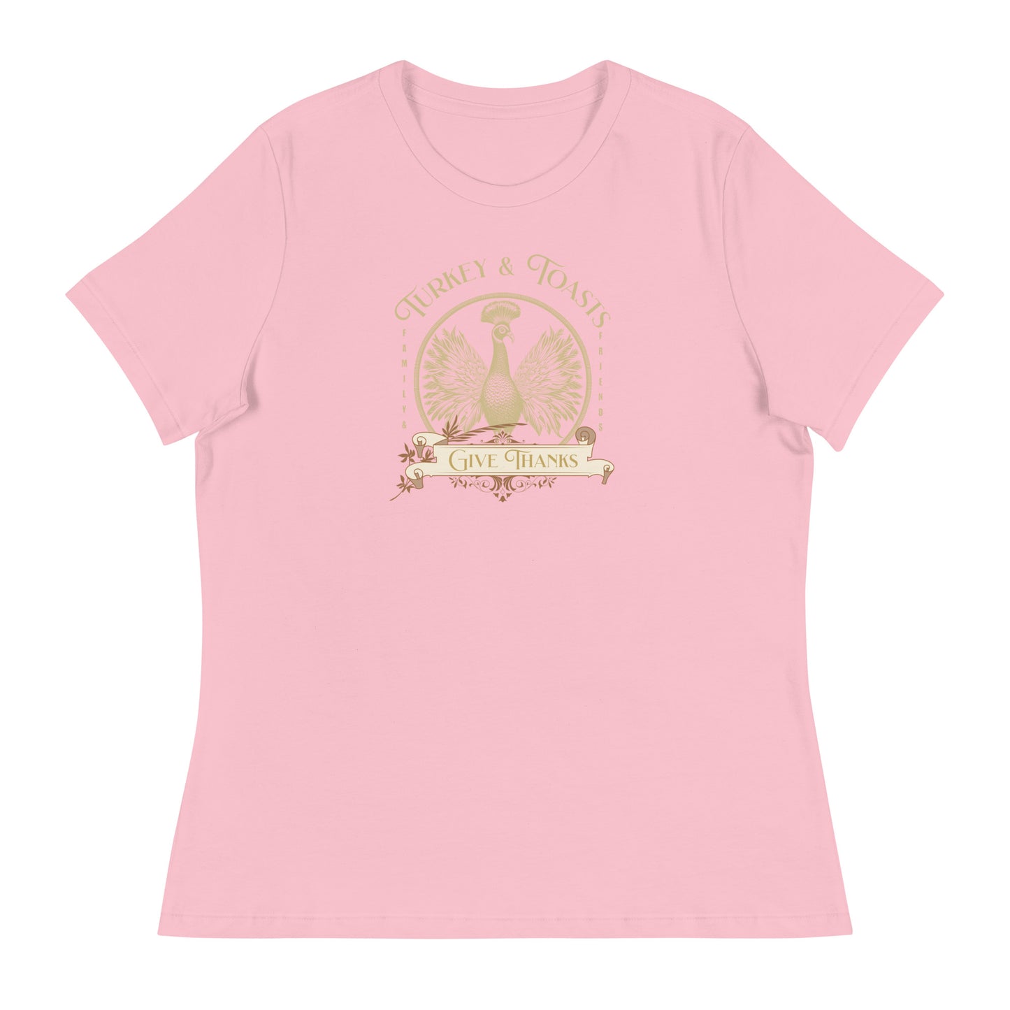 Turkey & Toasts Give Thanks Women's T-Shirt Pink