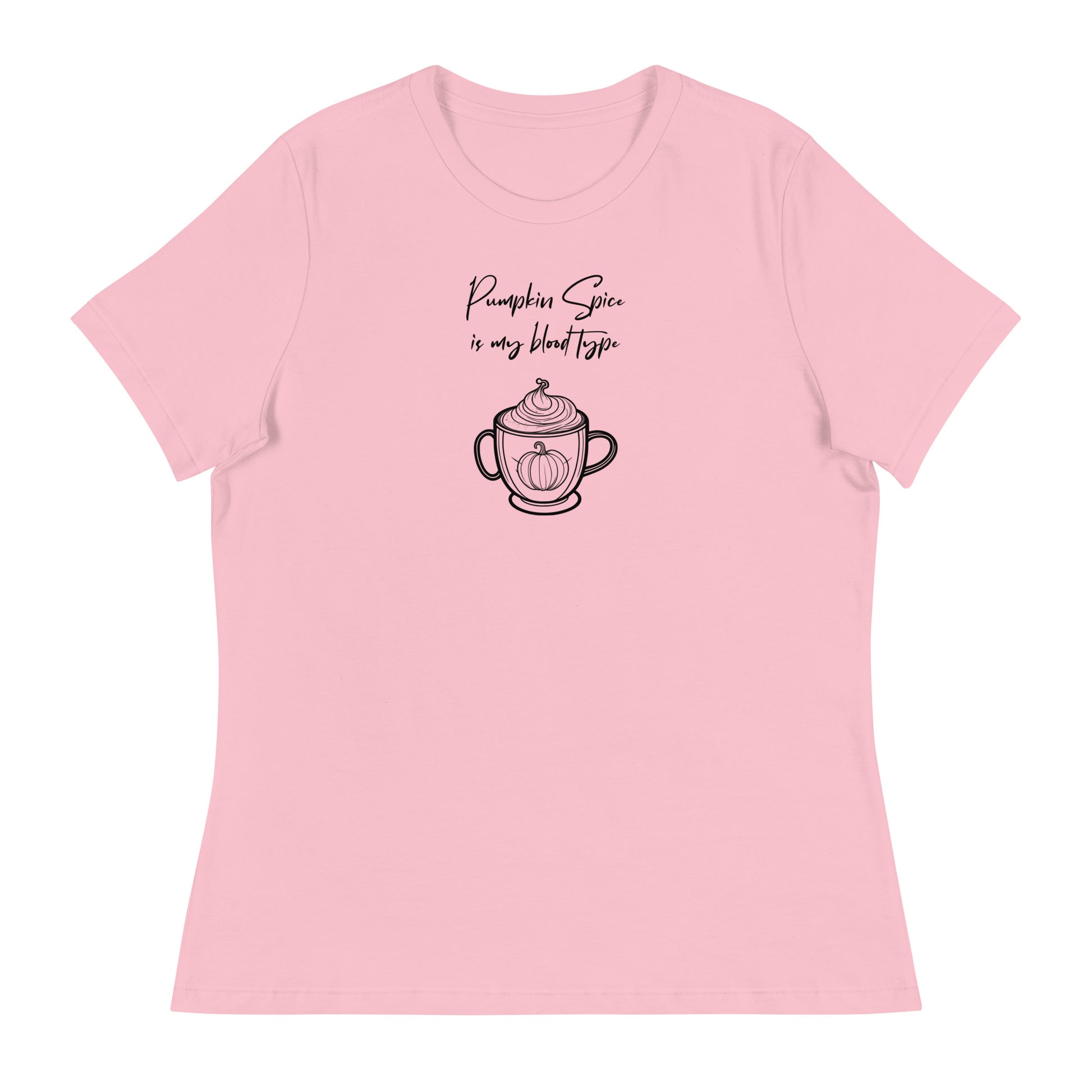 Pumpkin Spice is my Blood Type Women's Fall T-Shirt Pink