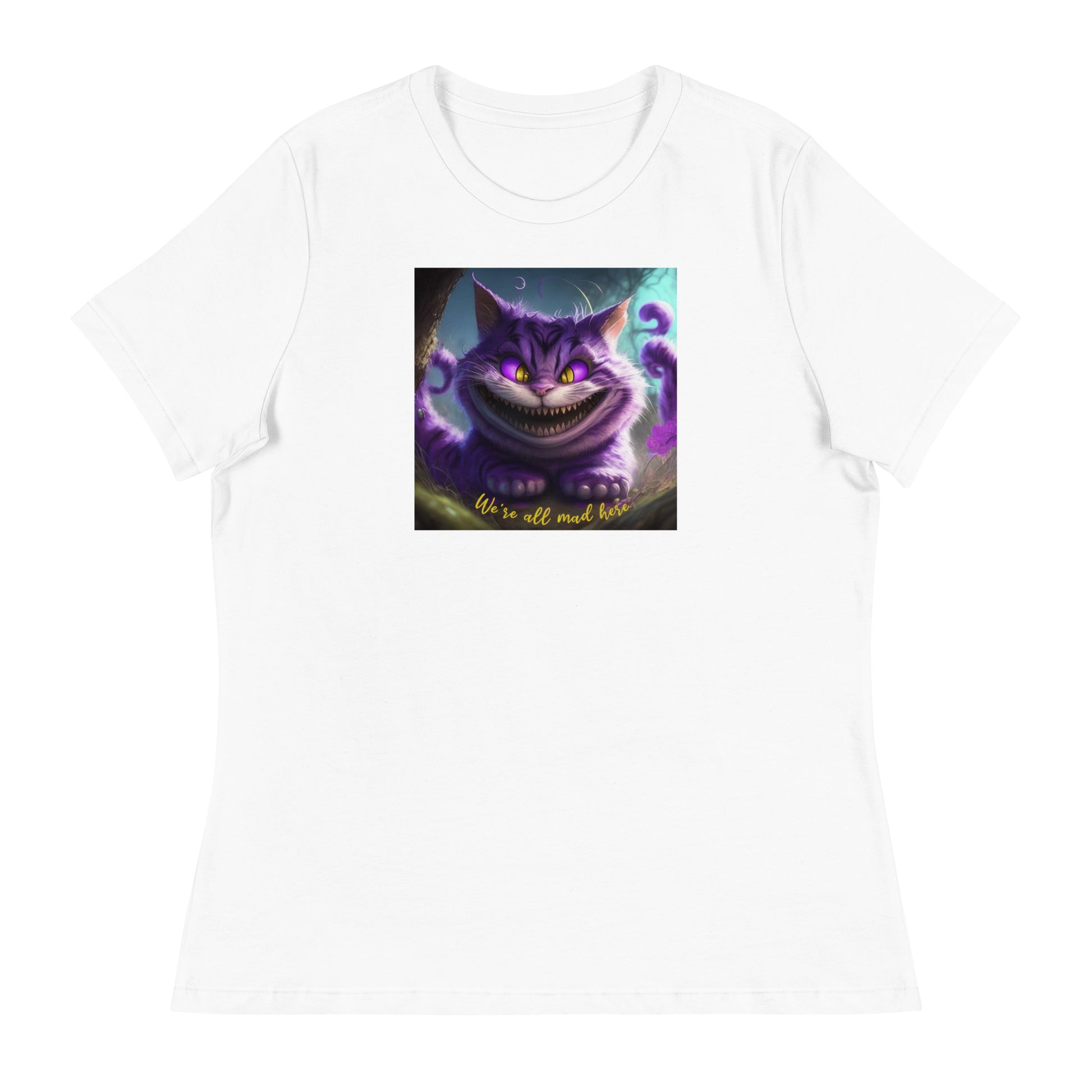 We're All Mad Here Cheshire Cat Women's T-Shirt White