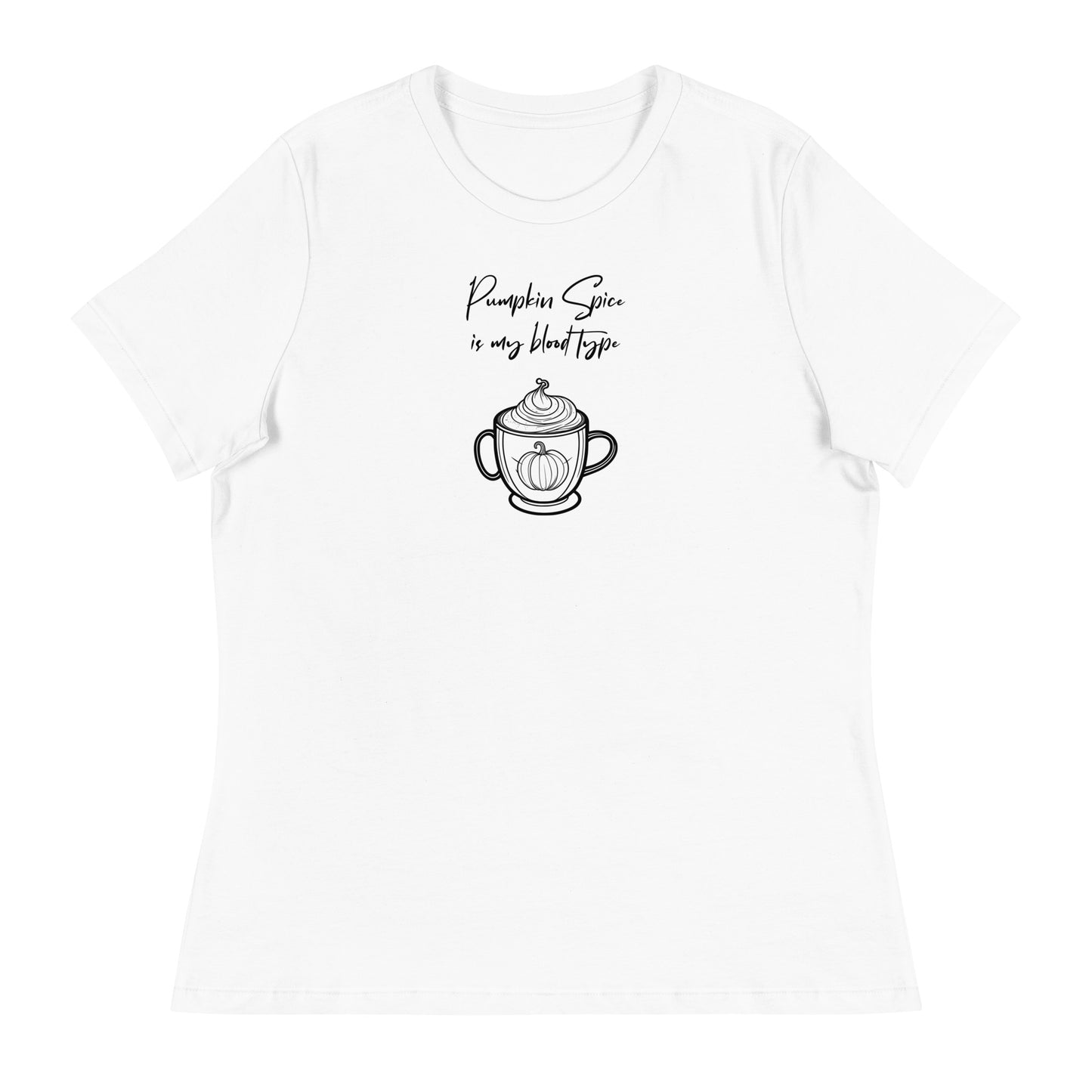 Pumpkin Spice is my Blood Type Women's Fall T-Shirt White